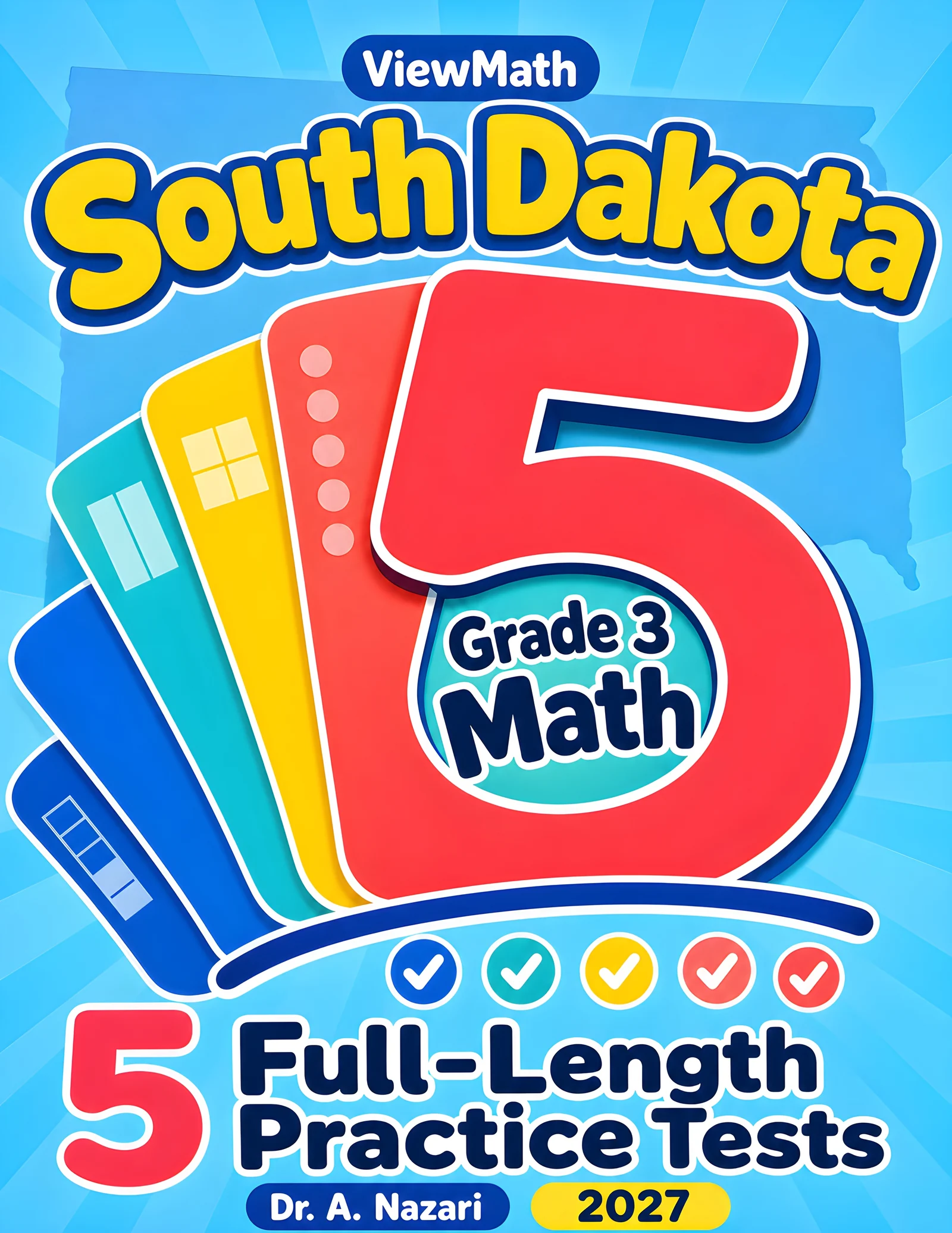 5 Full-Length South Dakota SBA Grade 3 Math Practice Tests