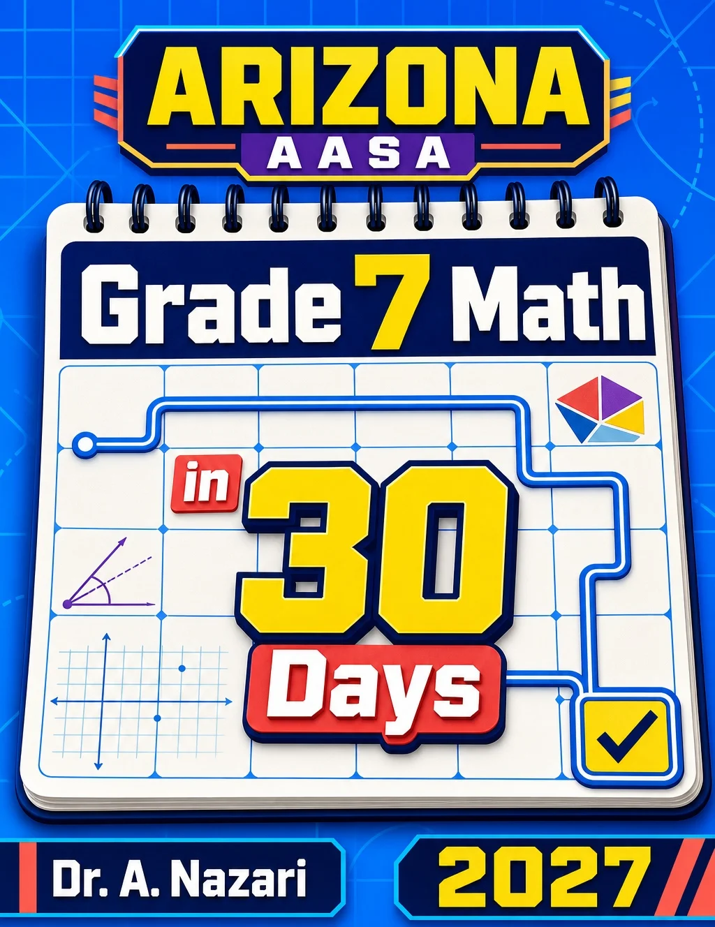 Arizona AASA Grade 7 Math in 30 Days