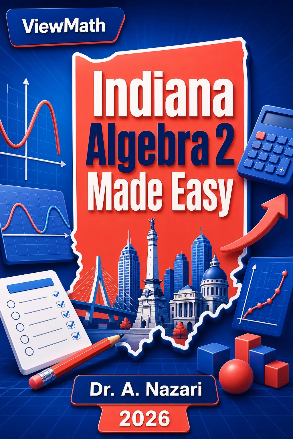 Indiana Algebra 2 Made Easy