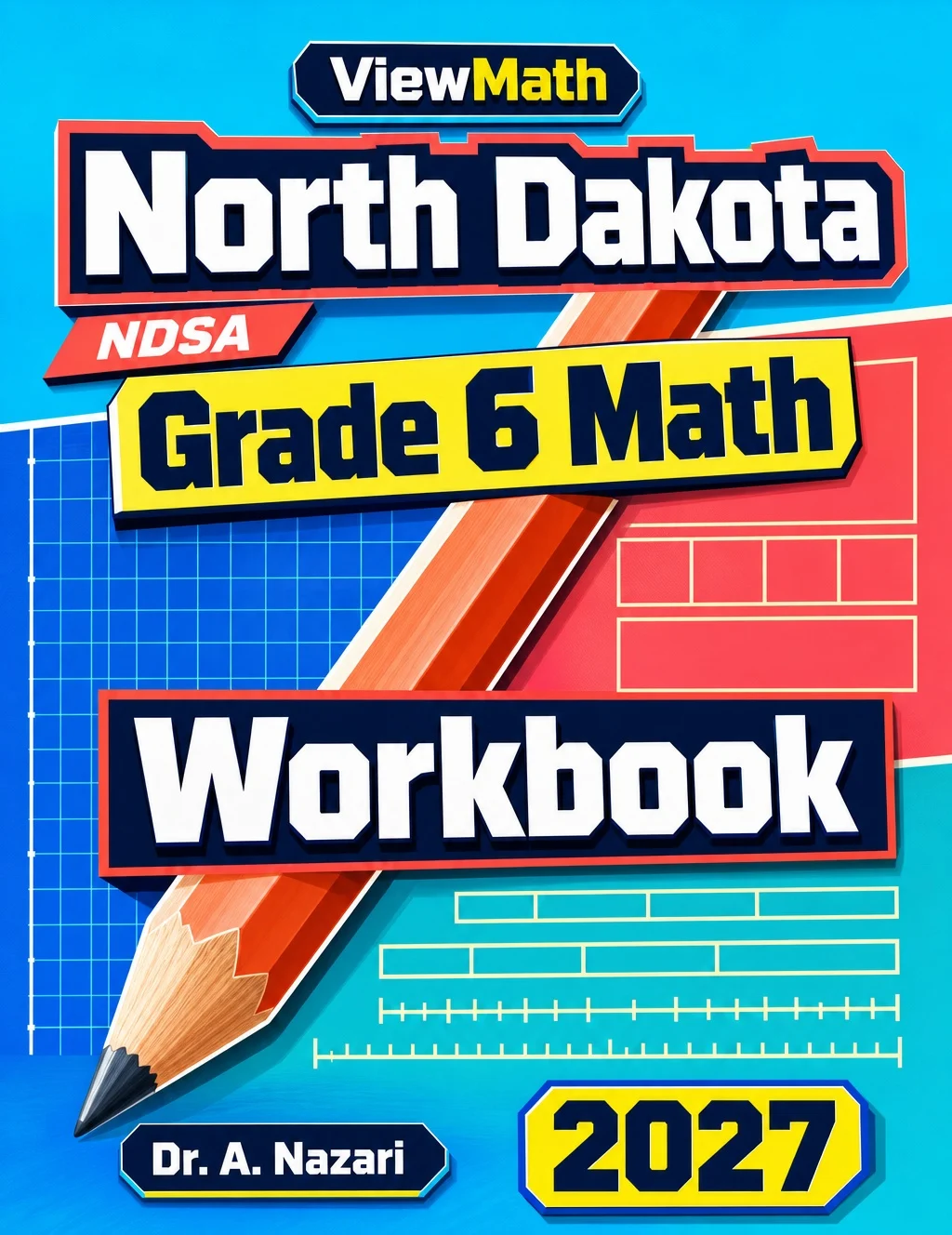 North Dakota NDSA Grade 6 Math Workbook