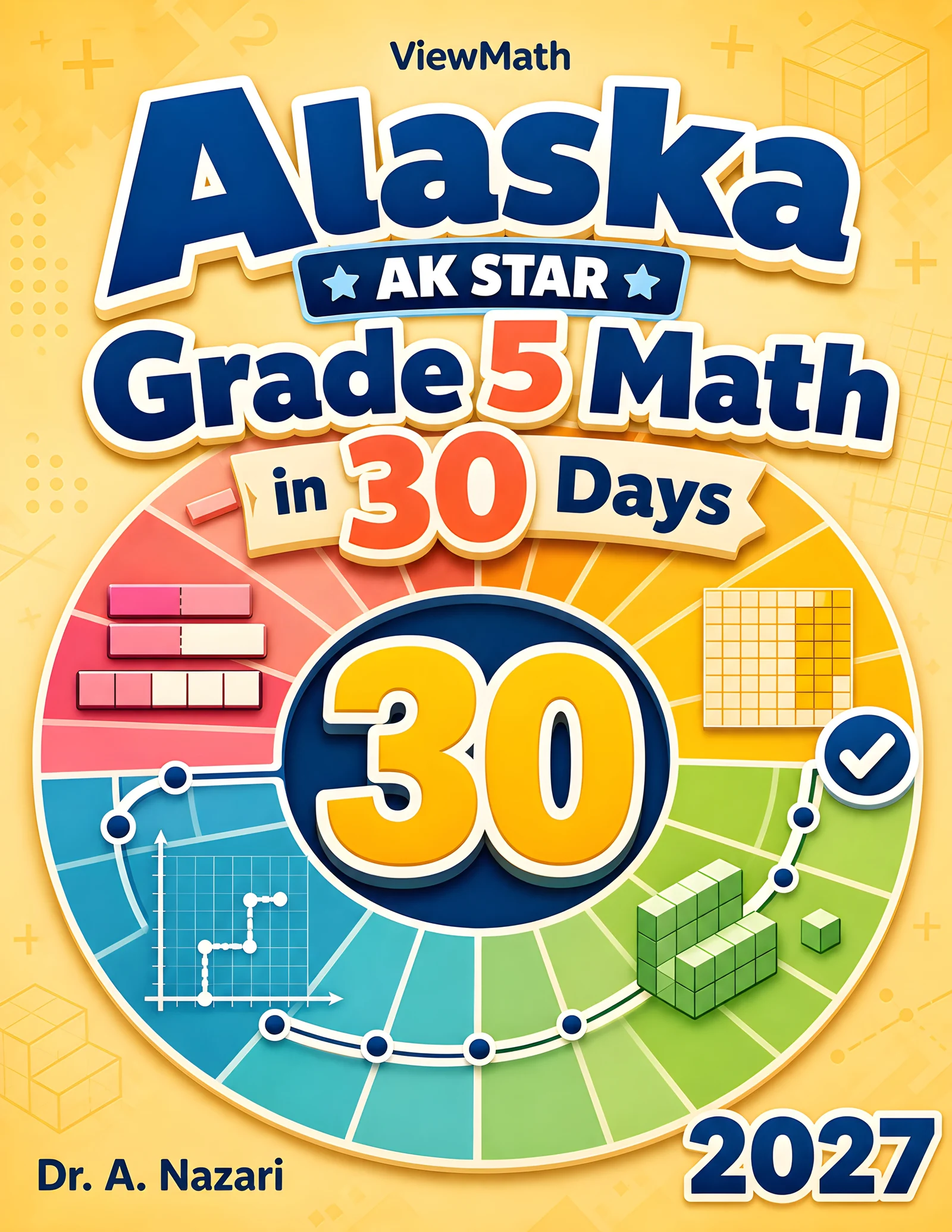 Alaska AK STAR Grade 5 Math in 30 Days