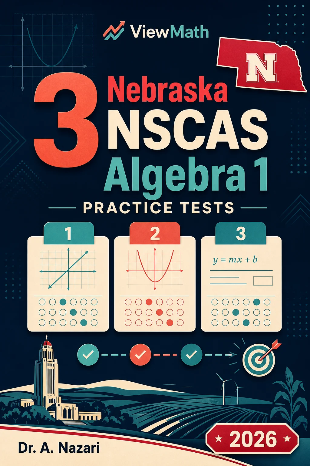 3 Nebraska NSCAS Algebra 1 Math Practice Tests