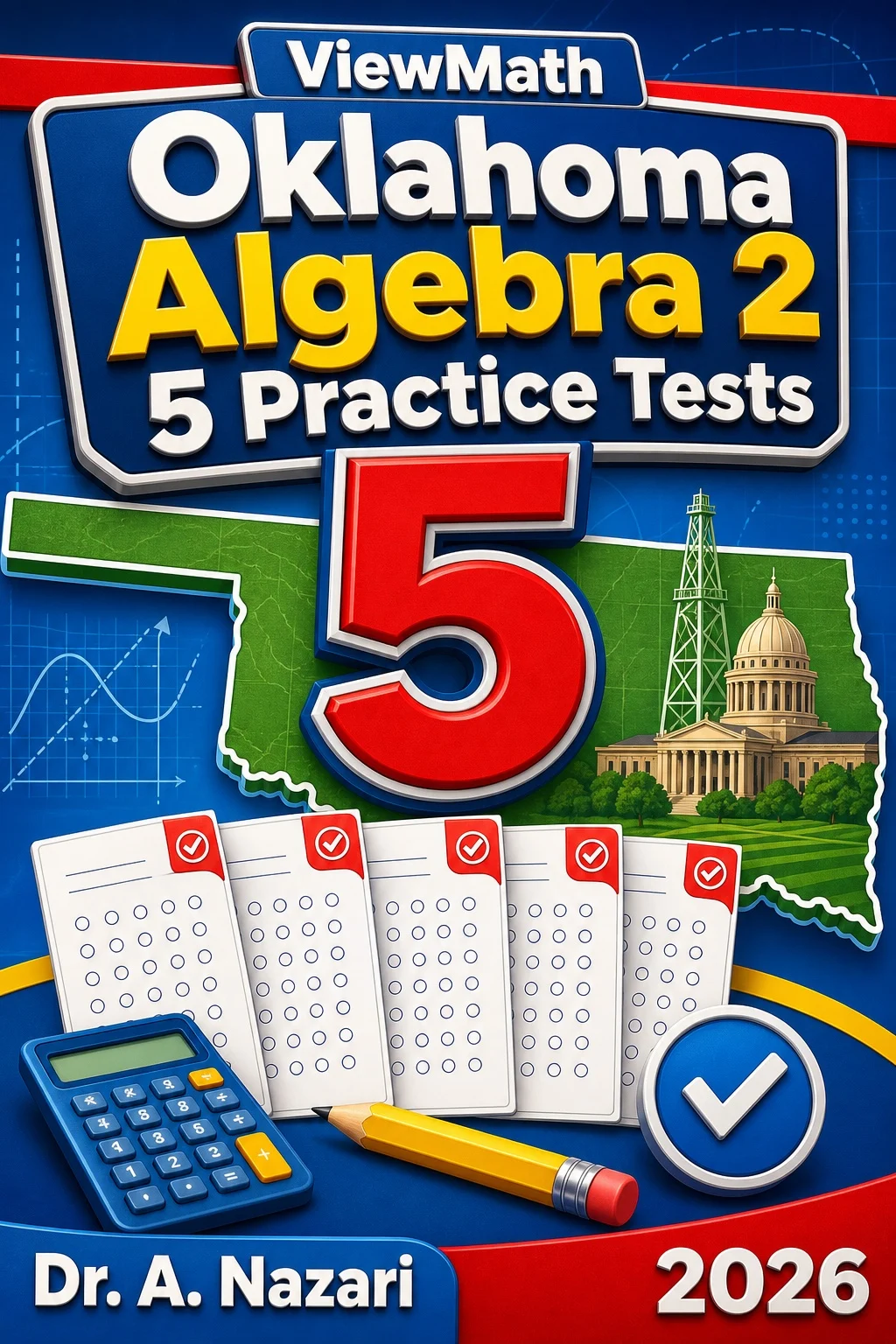 5 Full-Length Oklahoma Algebra 2 Practice Tests