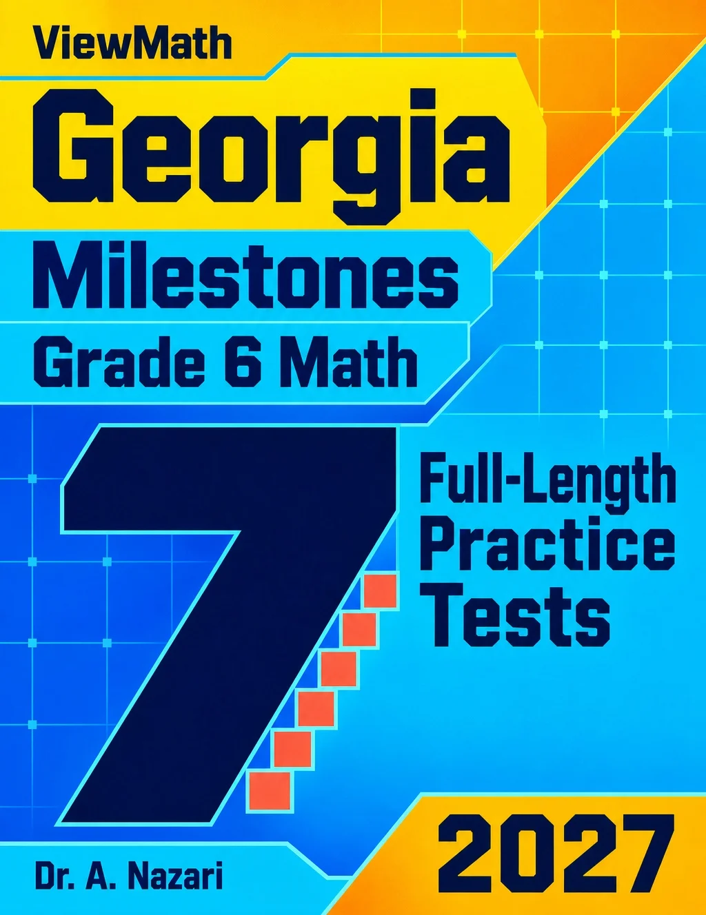 7 Georgia Georgia Milestones Grade 6 Math Practice Tests