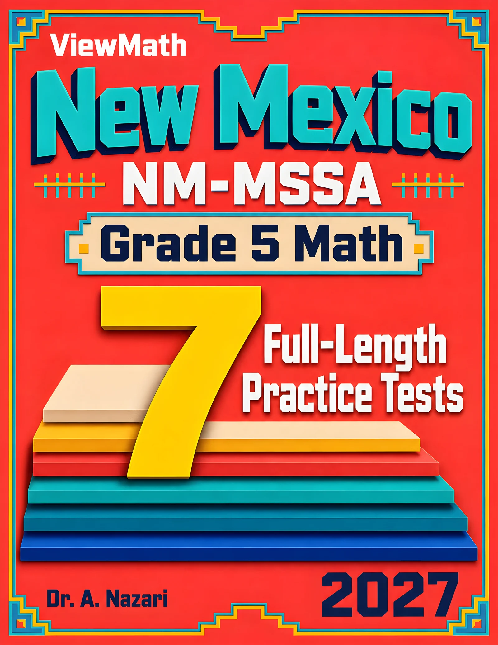 7 New Mexico NM-MSSA Grade 5 Math Practice Tests