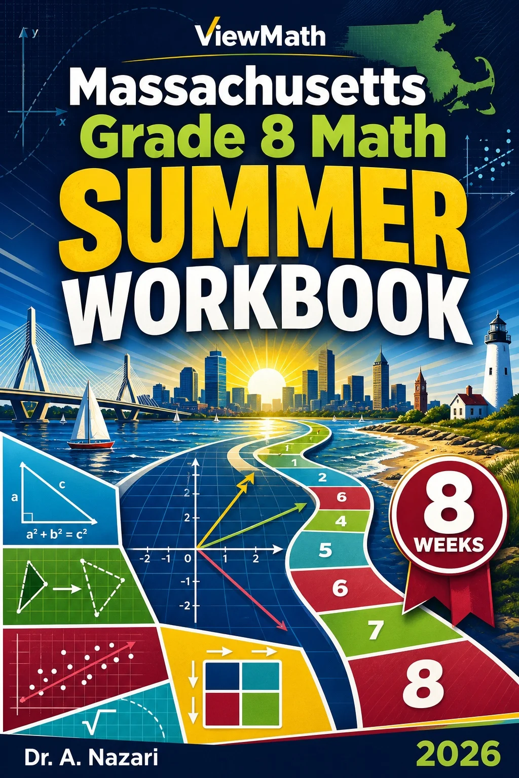Massachusetts MCAS Grade 8 Math Summer Review Workbook