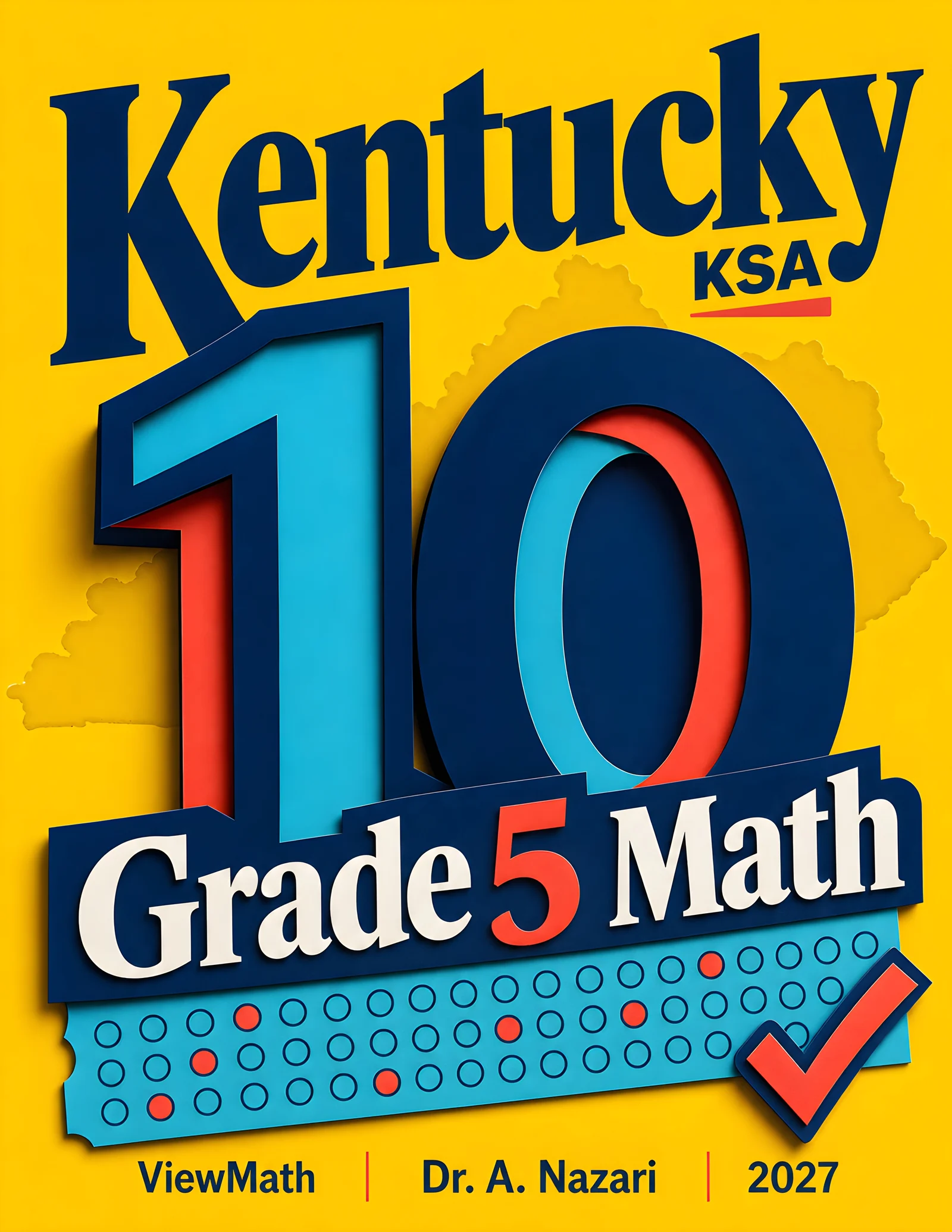 10 Kentucky KSA Grade 5 Math Practice Tests