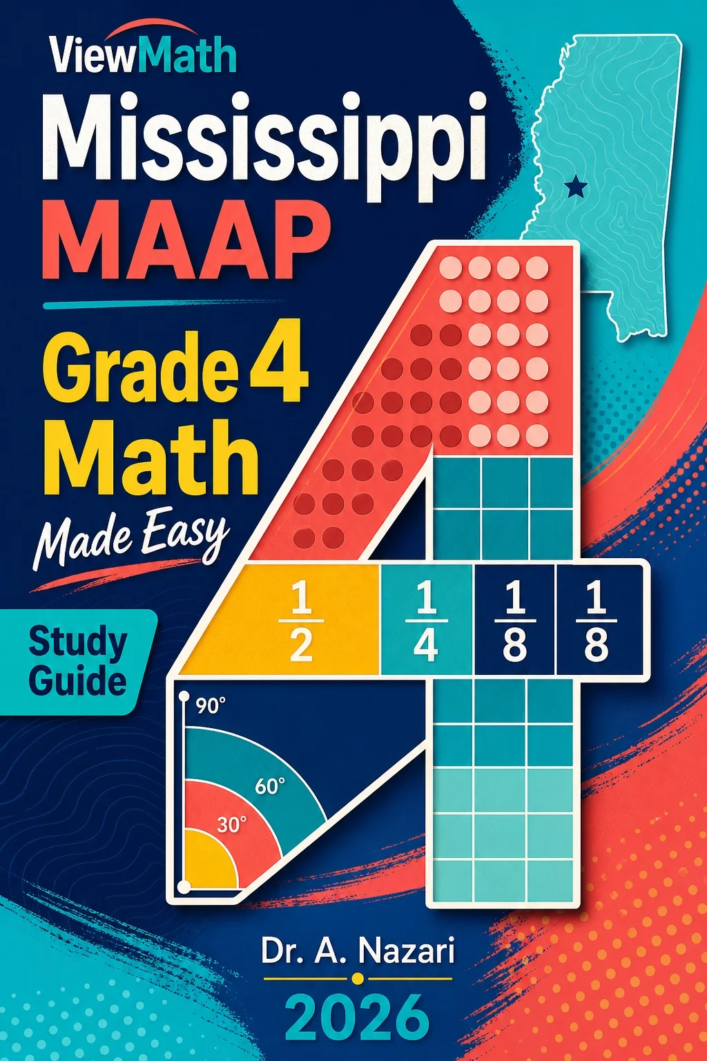 Mississippi MAAP Grade 4 Math Made Easy