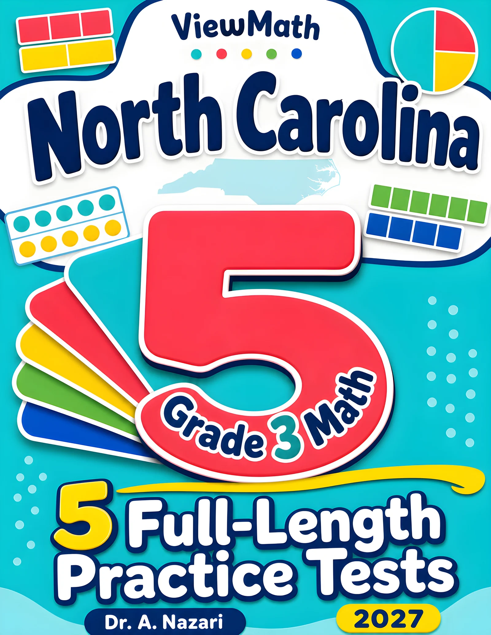 5 Full-Length North Carolina NC EOG Grade 3 Math Practice Tests