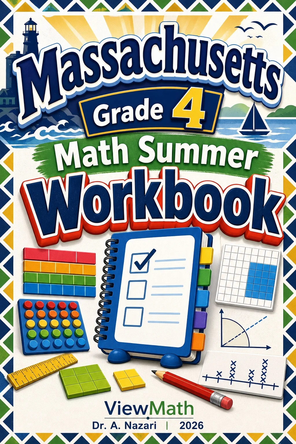 Massachusetts MCAS Grade 4 Math Summer Review Workbook