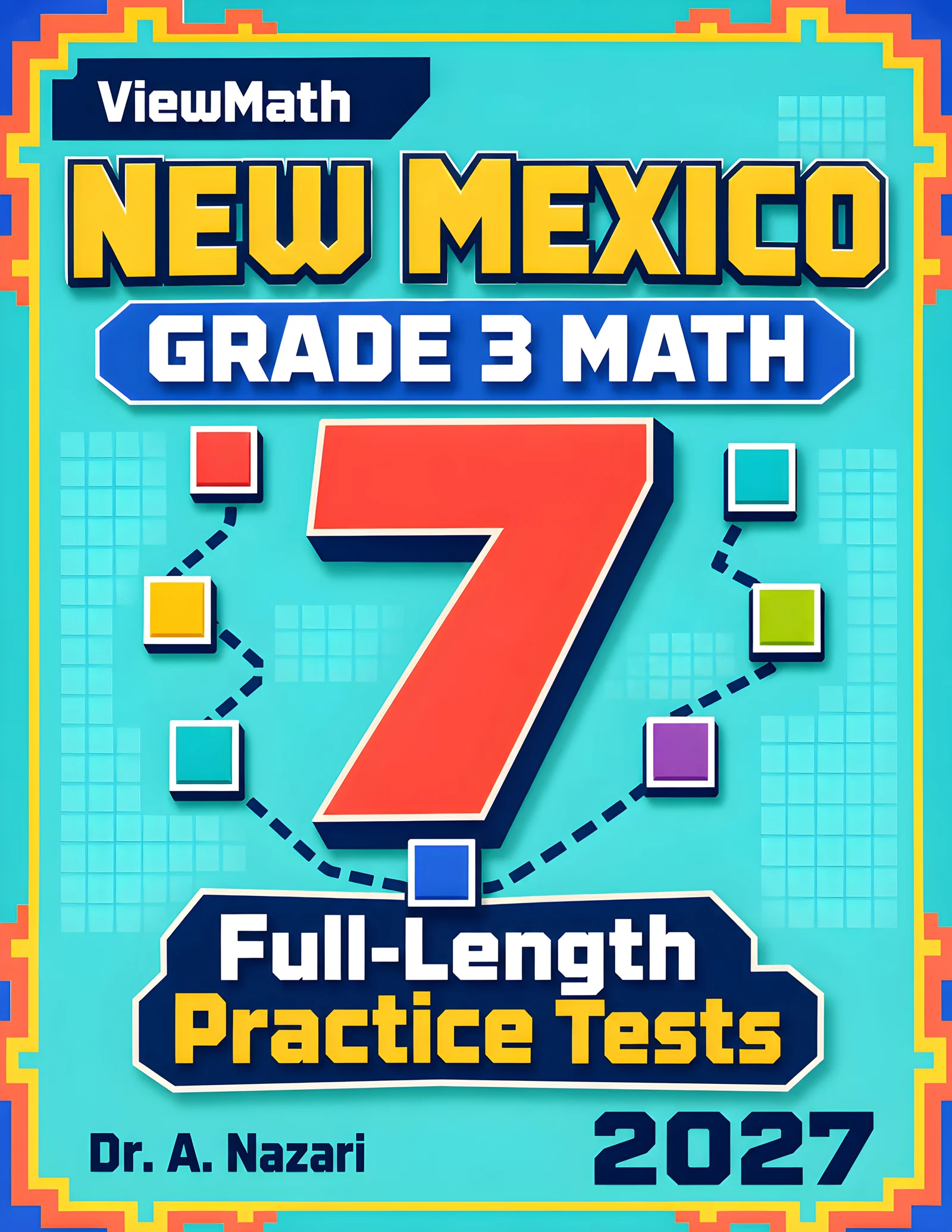 7 New Mexico NM-MSSA Grade 3 Math Practice Tests