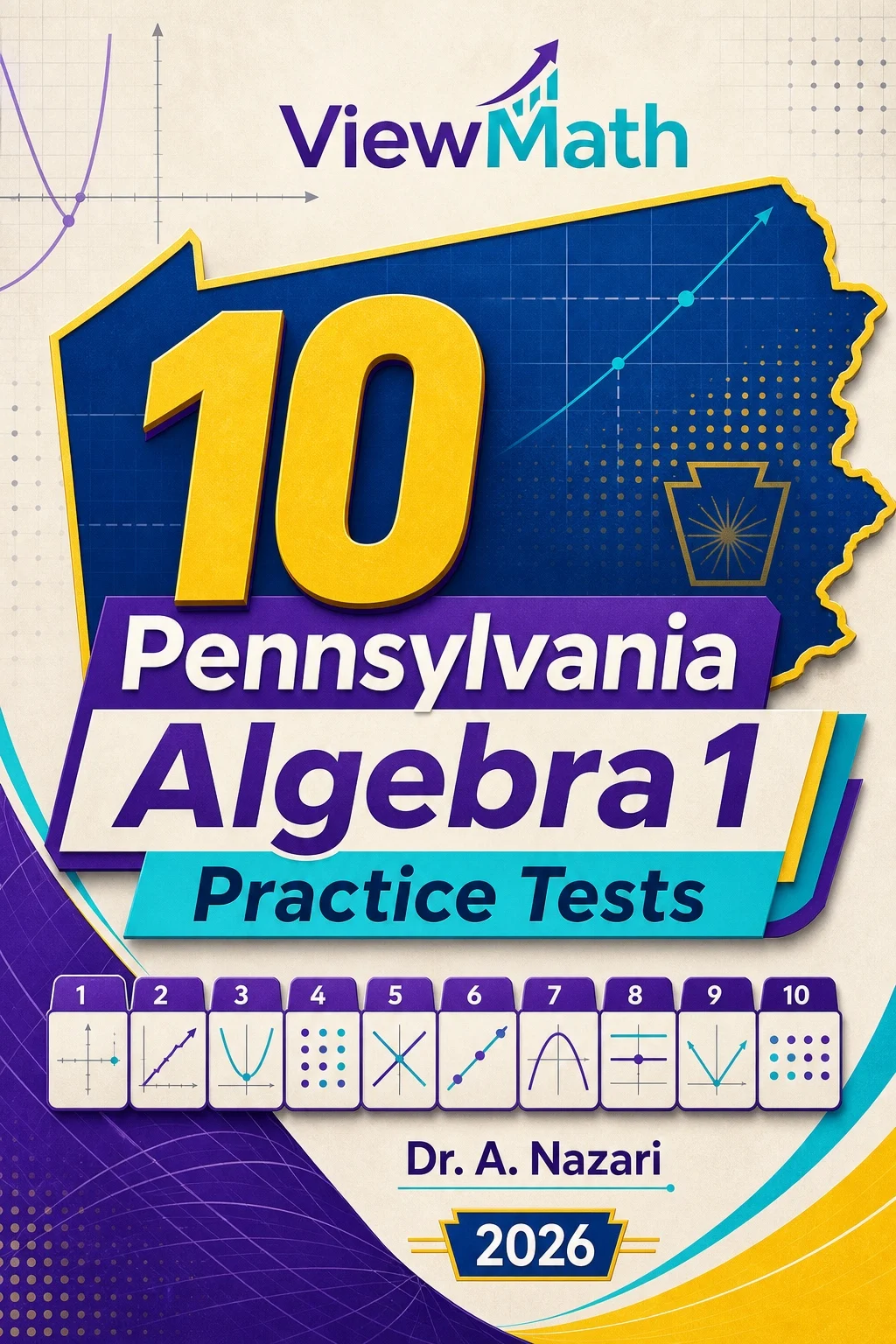 10 Pennsylvania Keystone Algebra 1 Math Practice Tests