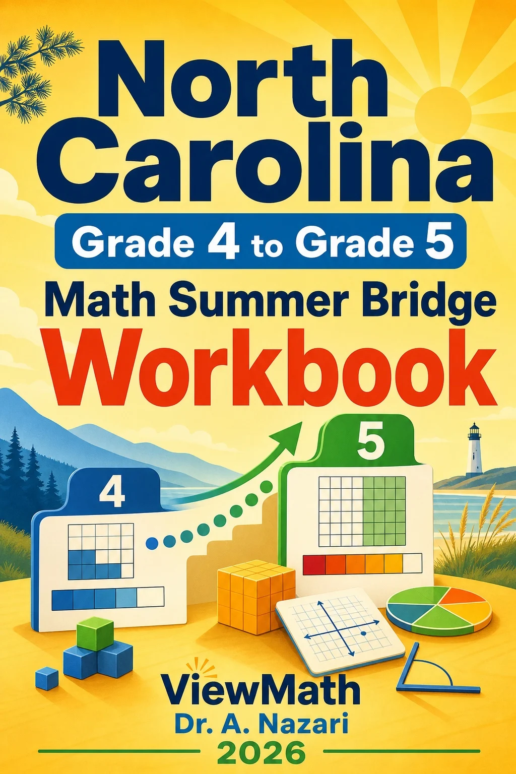 North Carolina NC EOG Grade 4 Math Summer Bridge Workbook