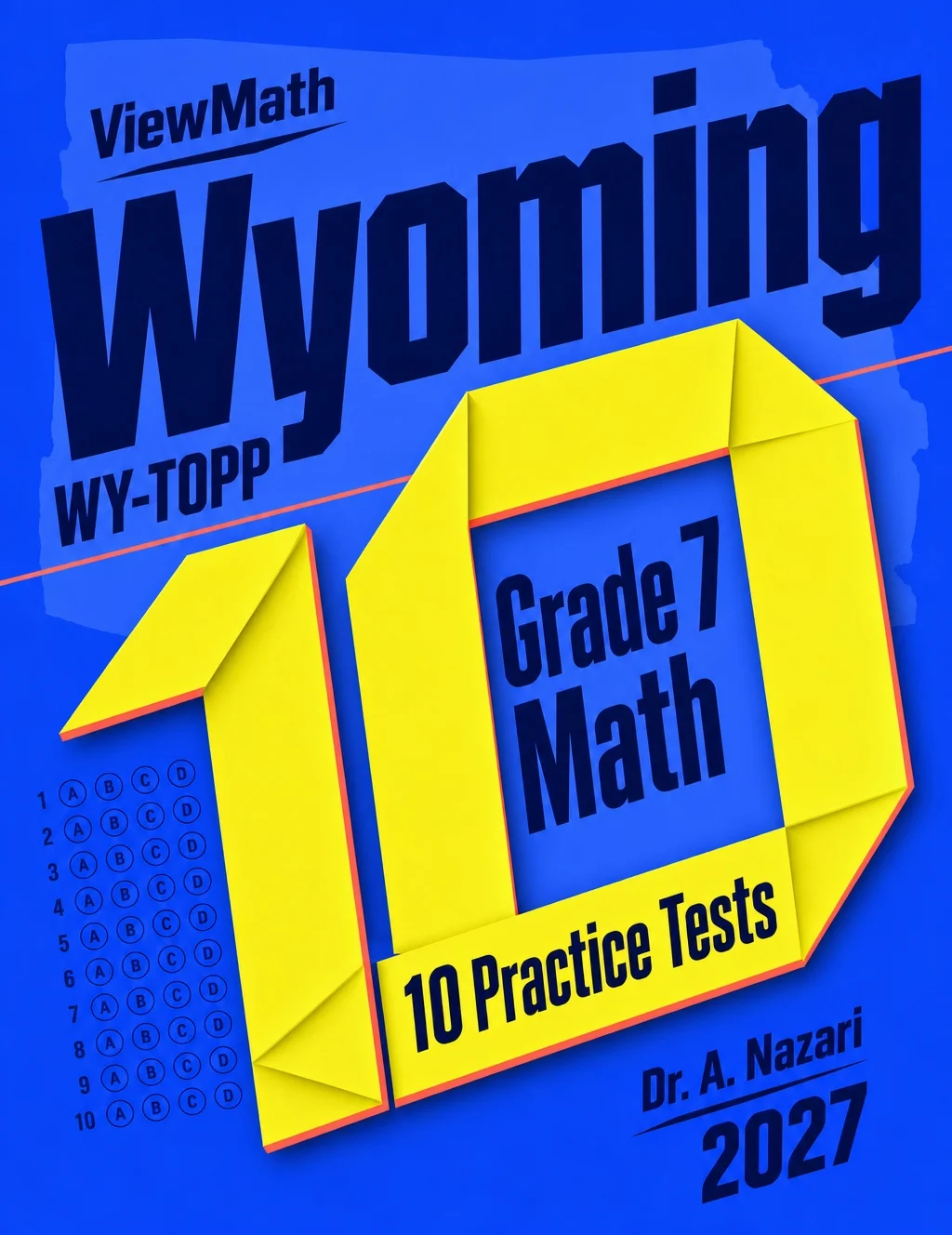 10 Wyoming WY-TOPP Grade 7 Math Practice Tests