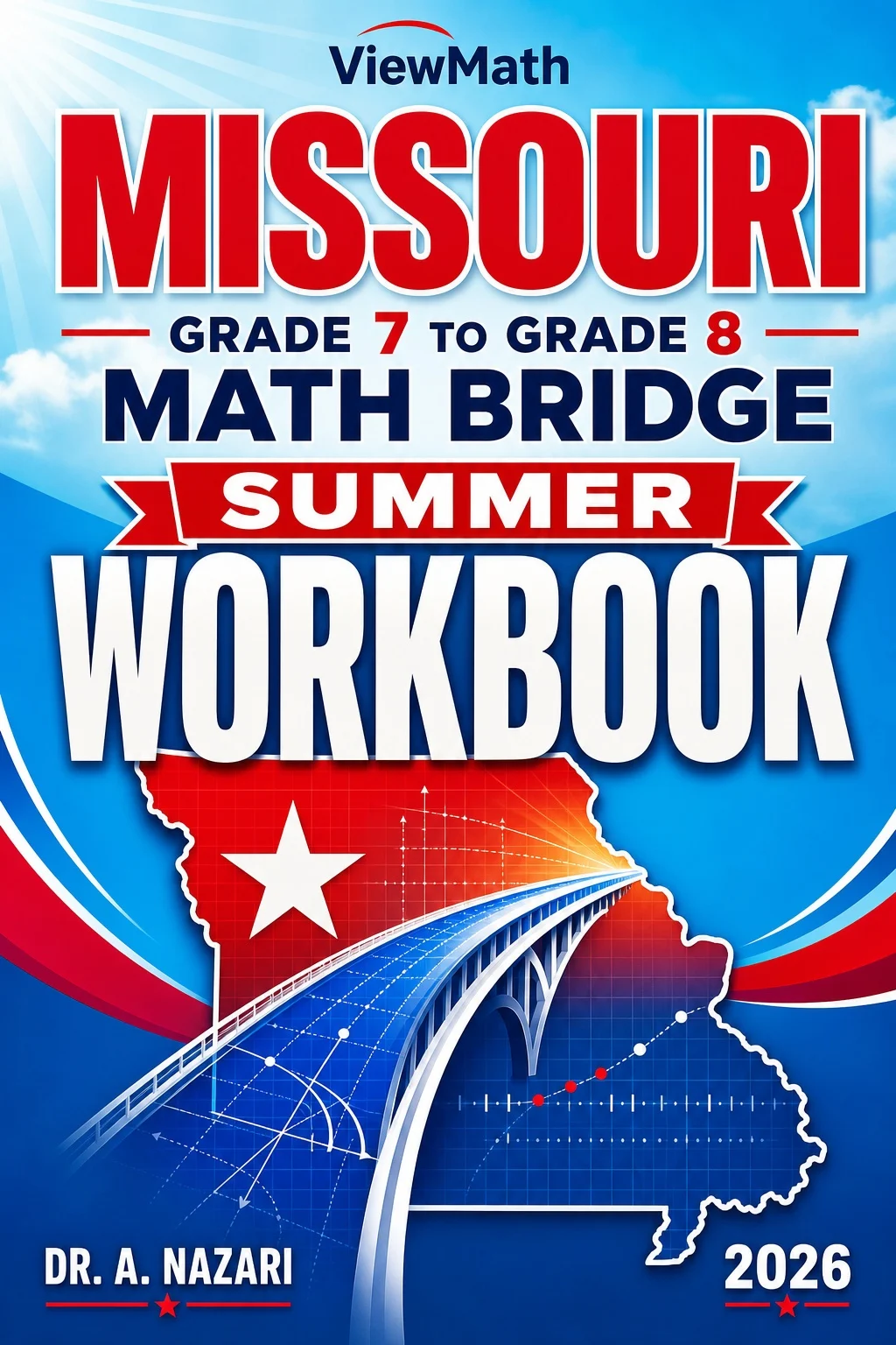 Missouri MAP Grade 7 to Grade 8 Math Summer Bridge Workbook