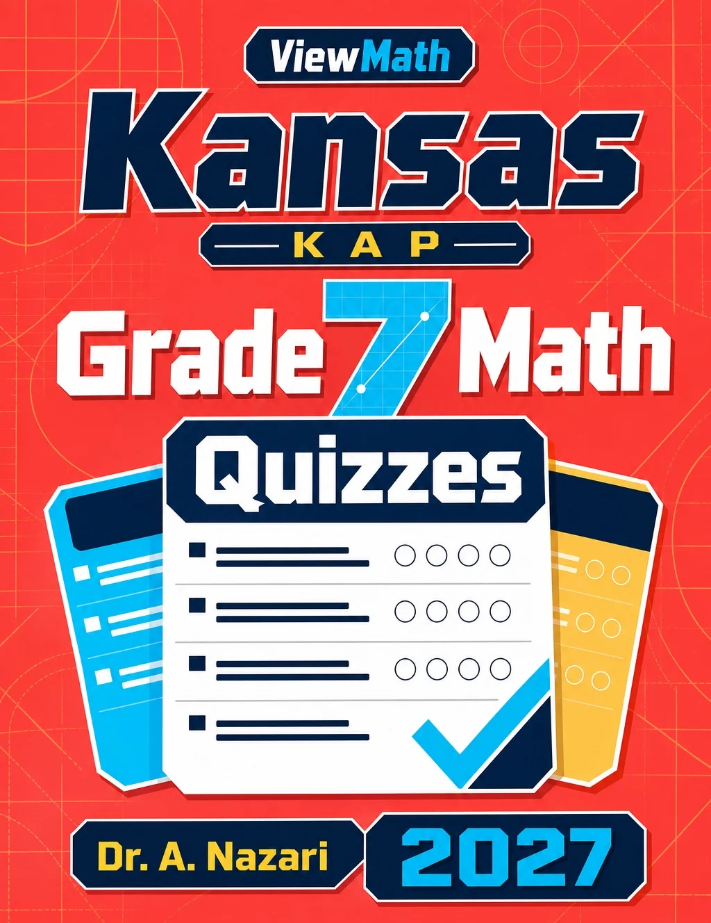 Kansas KAP Grade 7 Math Quizzes