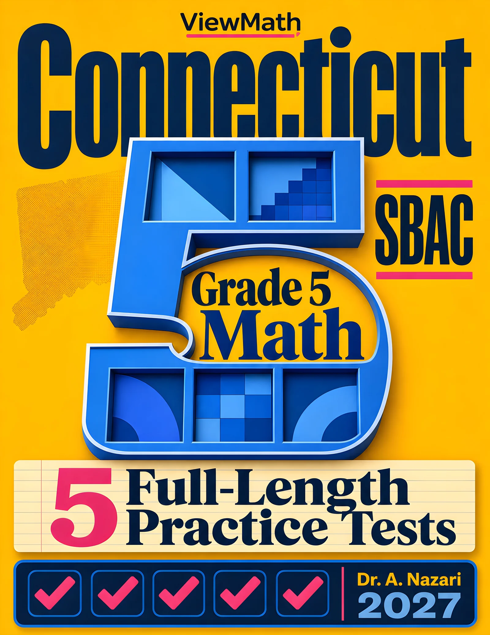 5 Full-Length Connecticut SBAC Grade 5 Math Practice Tests
