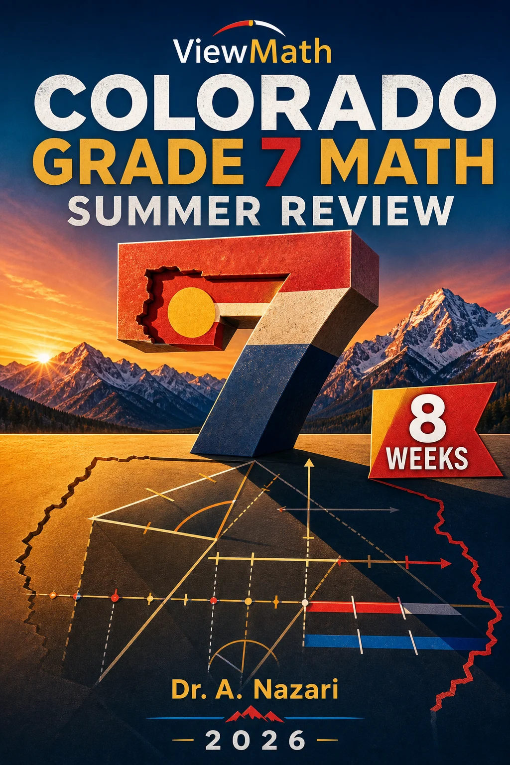 Colorado CMAS Grade 7 Math Summer Review
