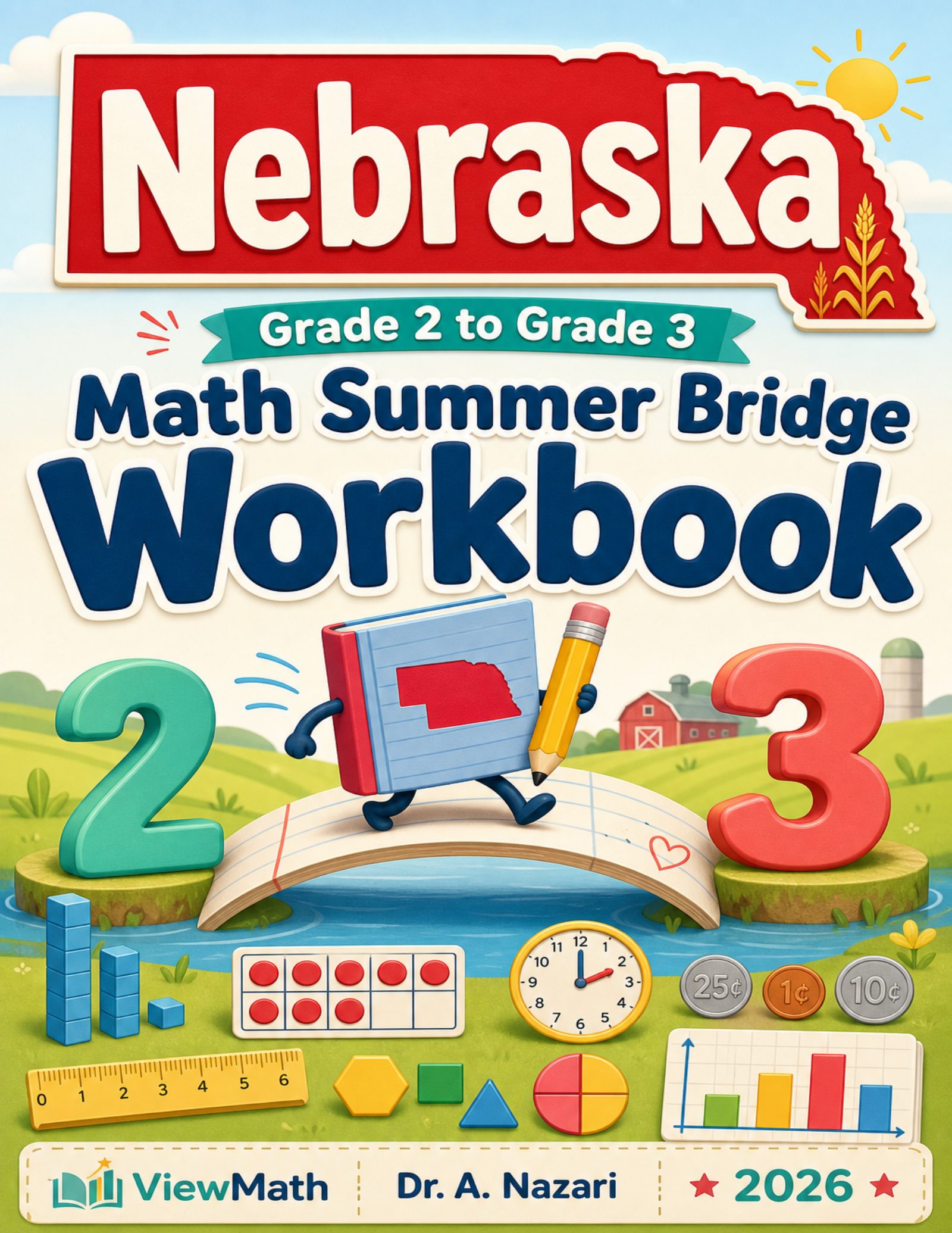 Nebraska Grade 2 to Grade 3 Math Summer Bridge Workbook