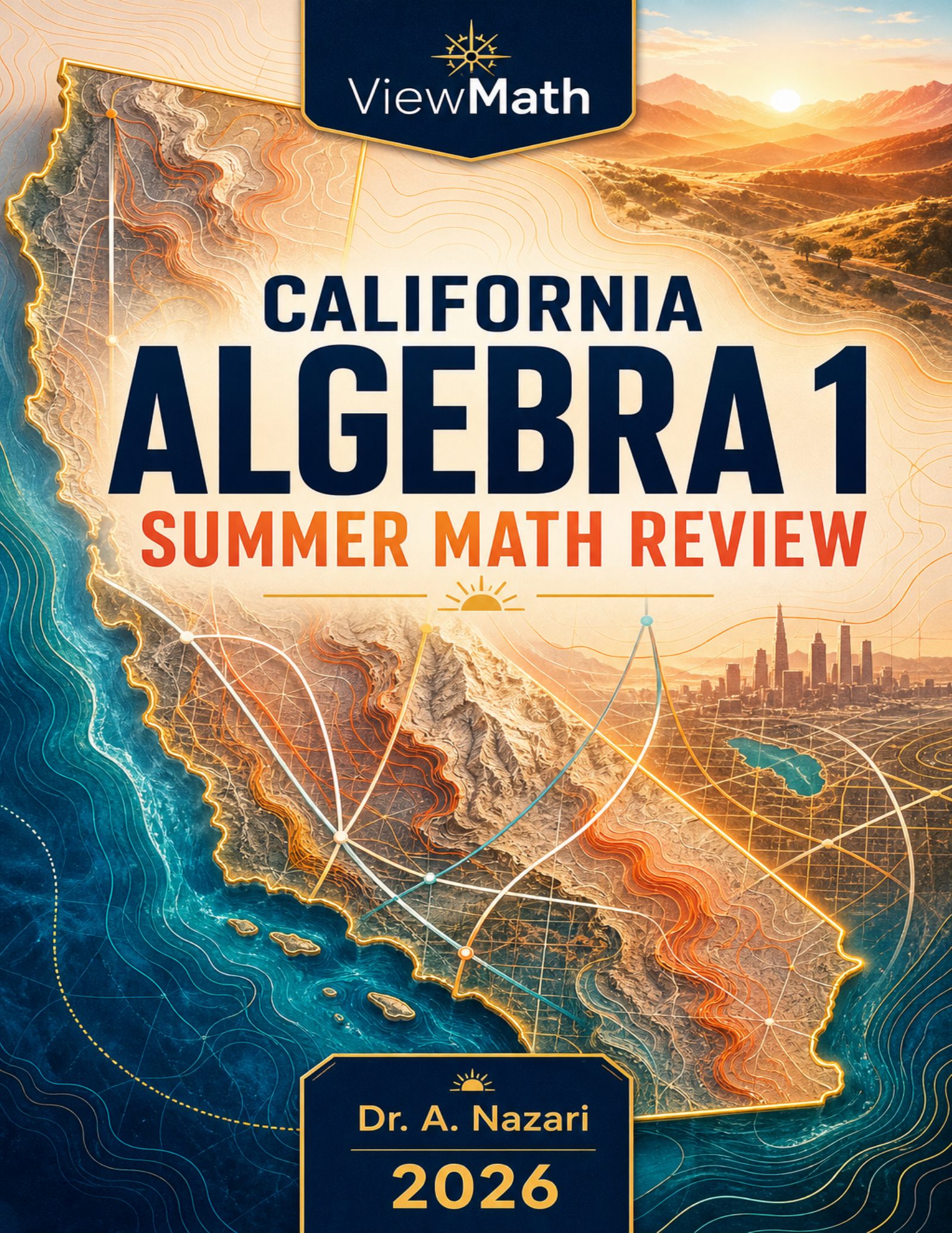California CAASPP Algebra 1 Summer Math Review