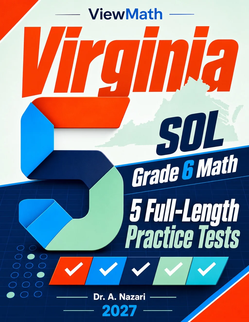 5 Full-Length Virginia SOL Grade 6 Math Practice Tests