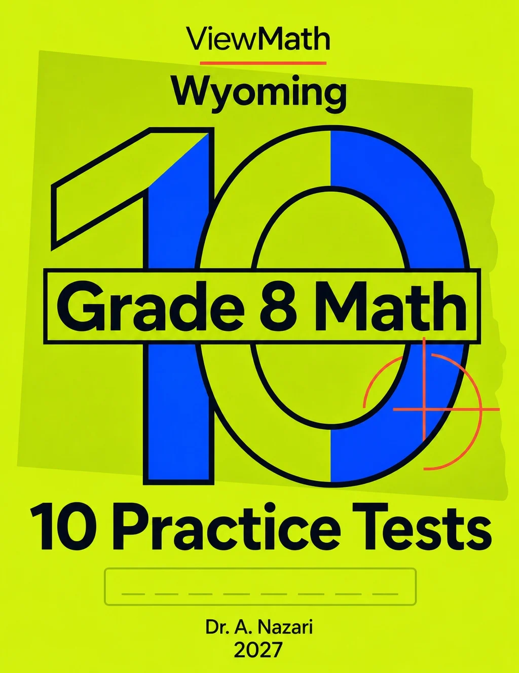 10 Wyoming WY-TOPP Grade 8 Math Practice Tests