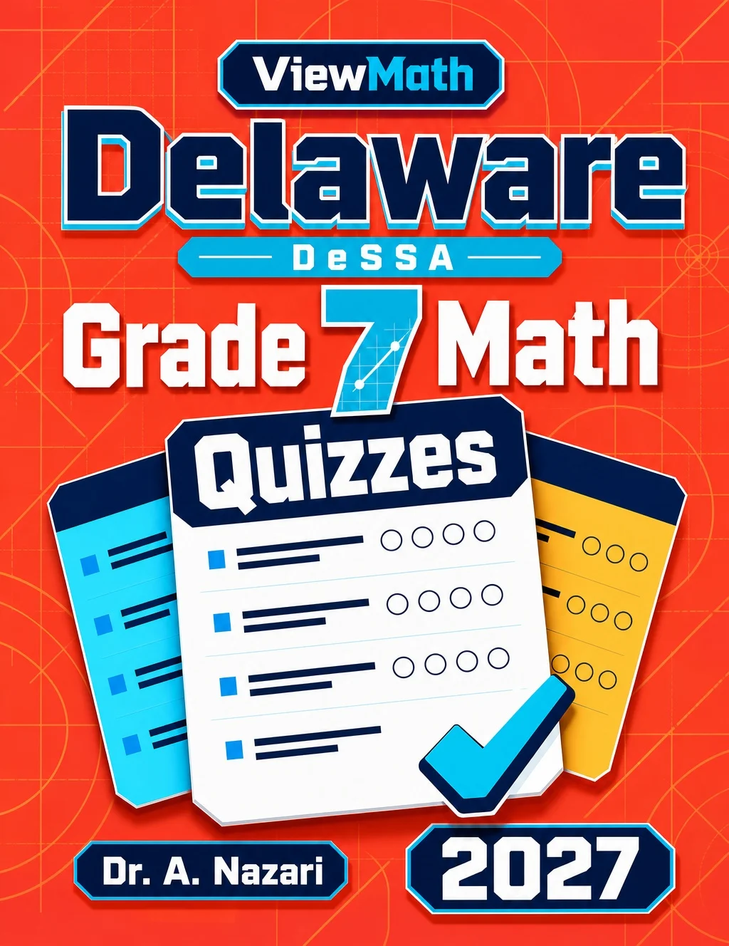 Delaware DeSSA Grade 7 Math Quizzes