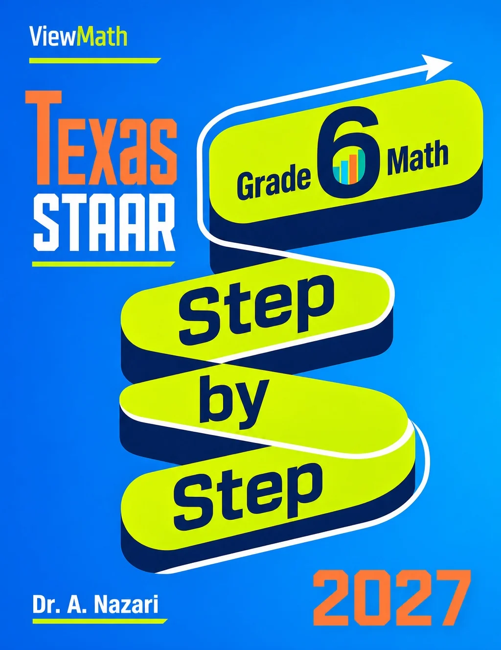 Texas STAAR Grade 6 Math Step by Step