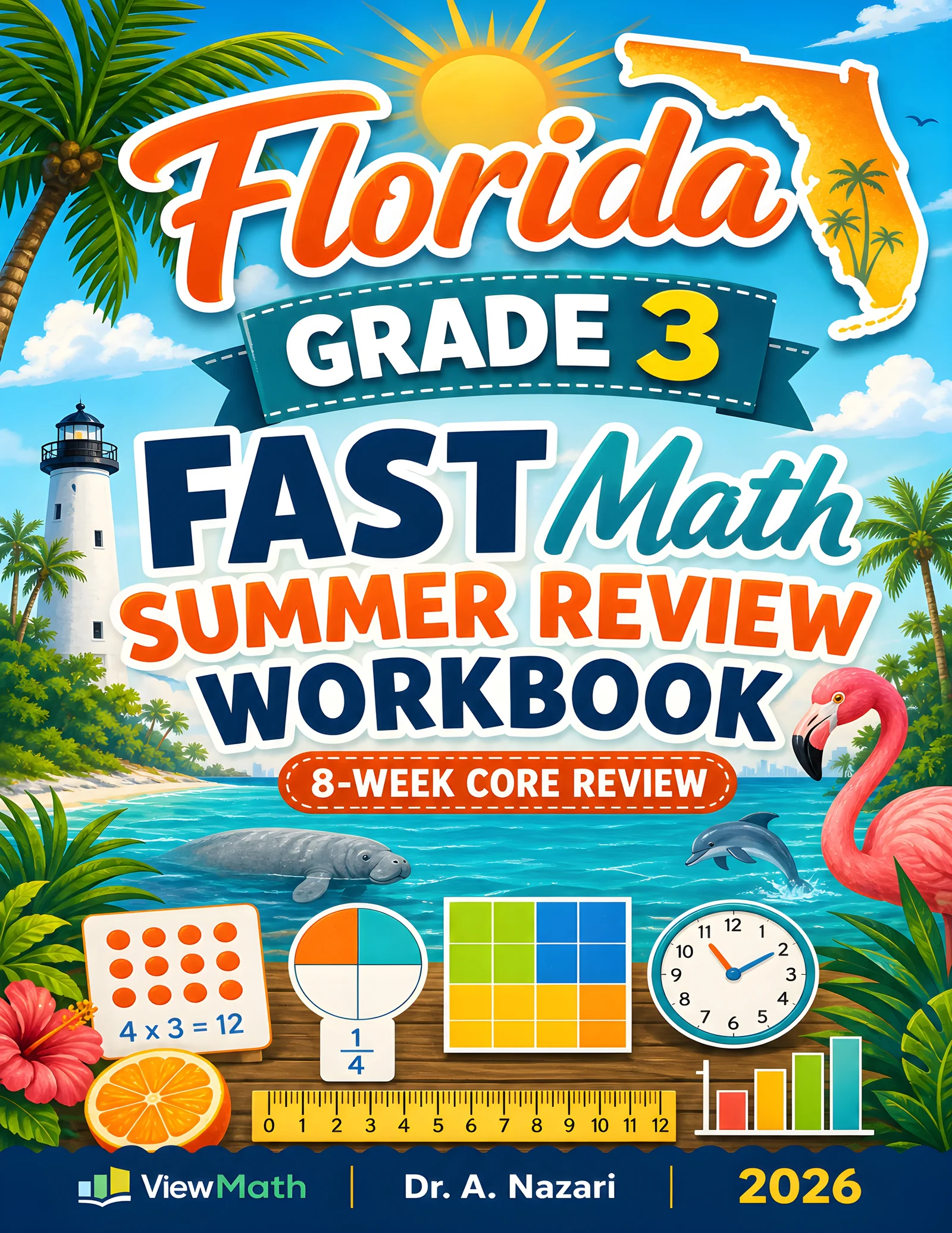 Florida FAST Grade 3 Math Summer Review Workbook