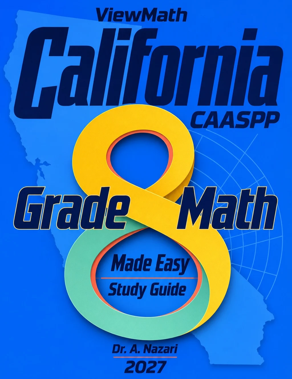 California CAASPP Grade 8 Math Learn & Test Bundle: 7 Books & 25 Tests