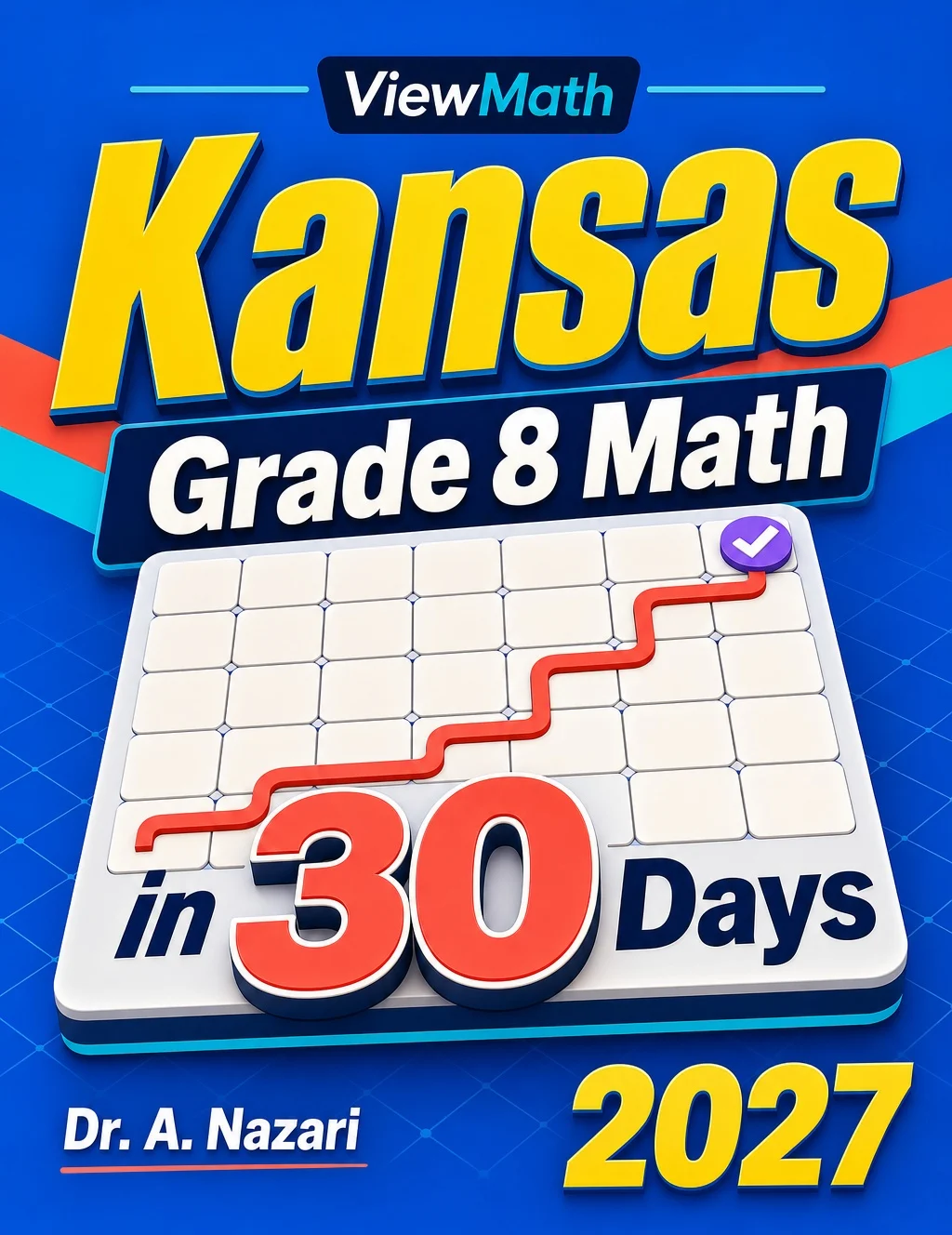 Kansas KAP Grade 8 Math in 30 Days