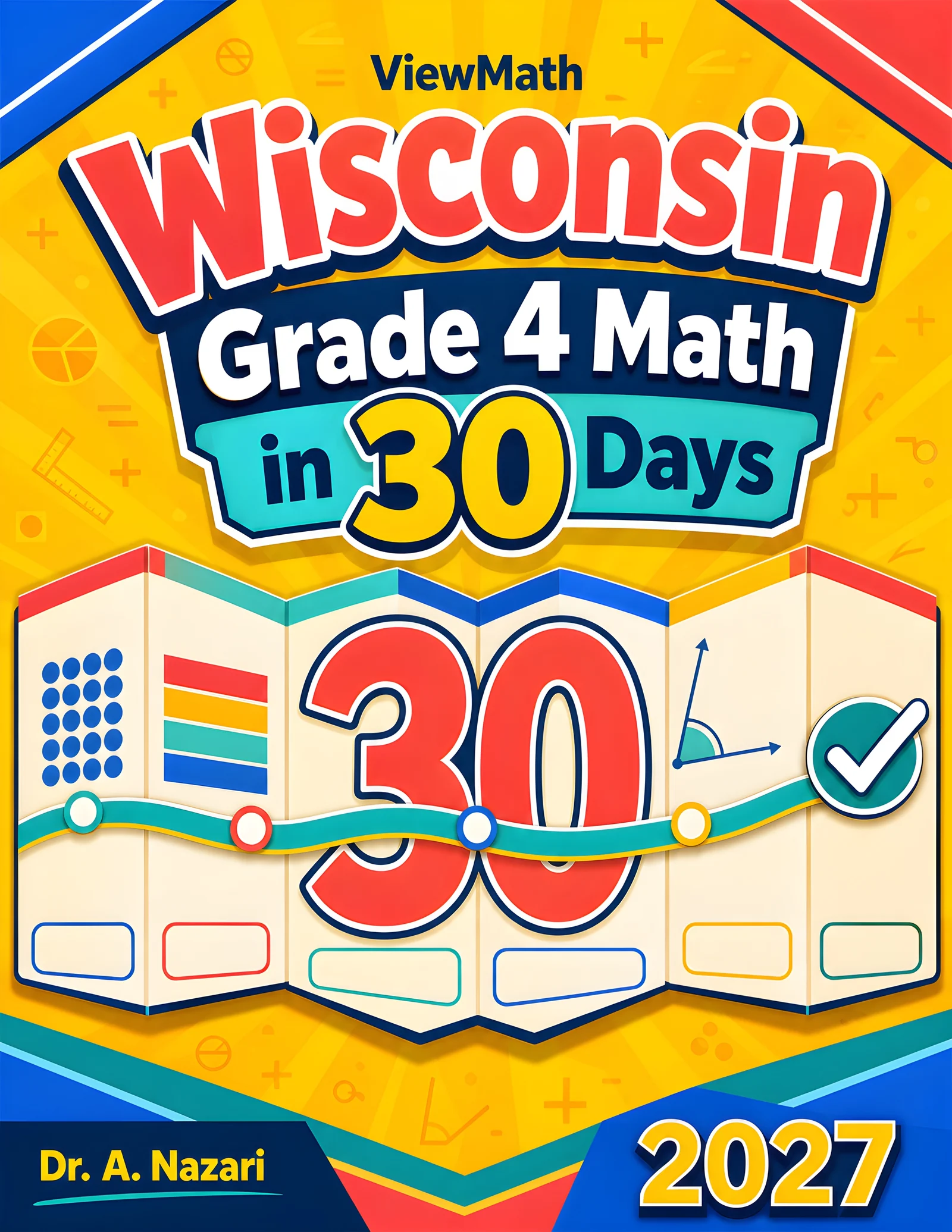 Wisconsin Forward Exam Grade 4 Math in 30 Days