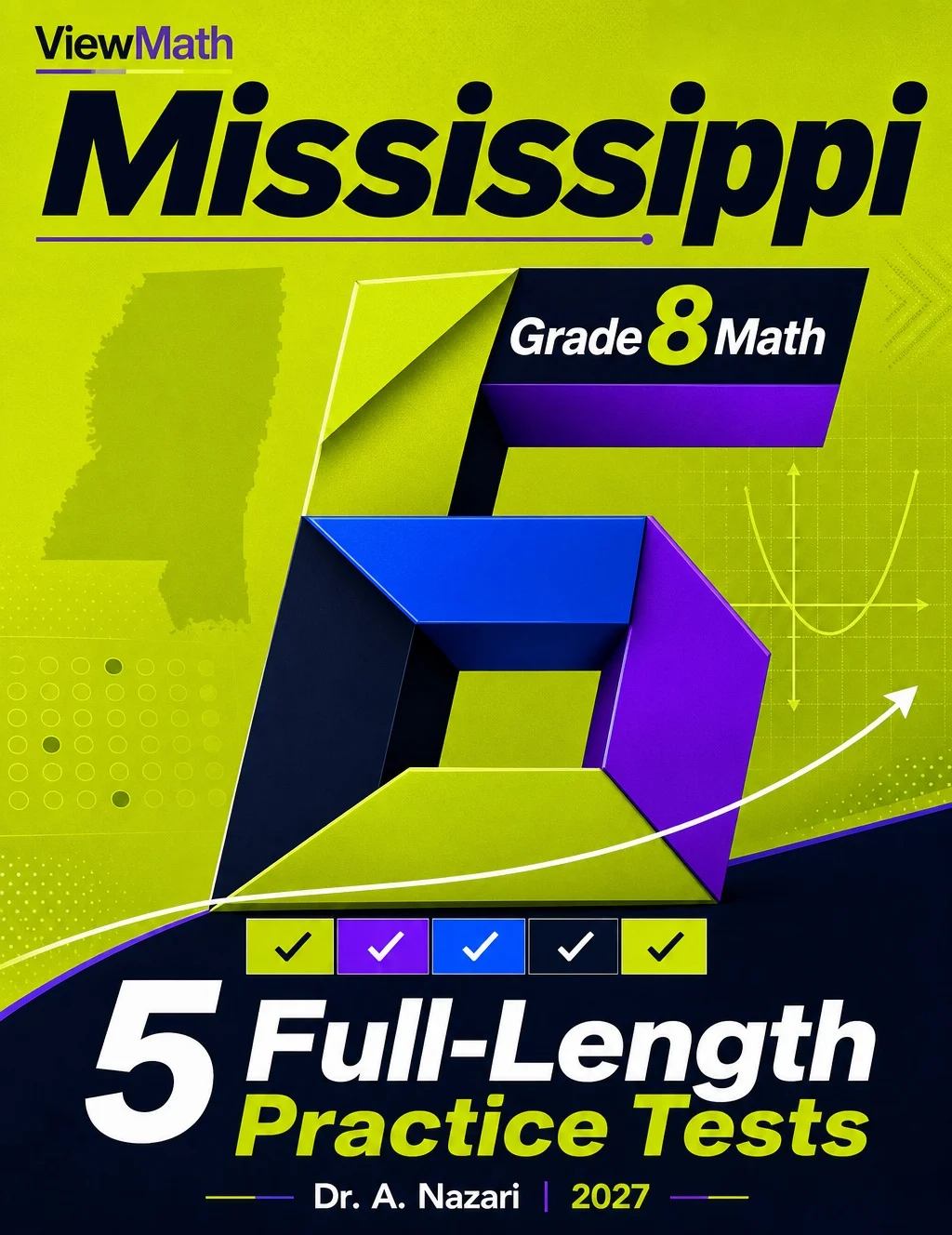 5 Full-Length Mississippi MAAP Grade 8 Math Practice Tests