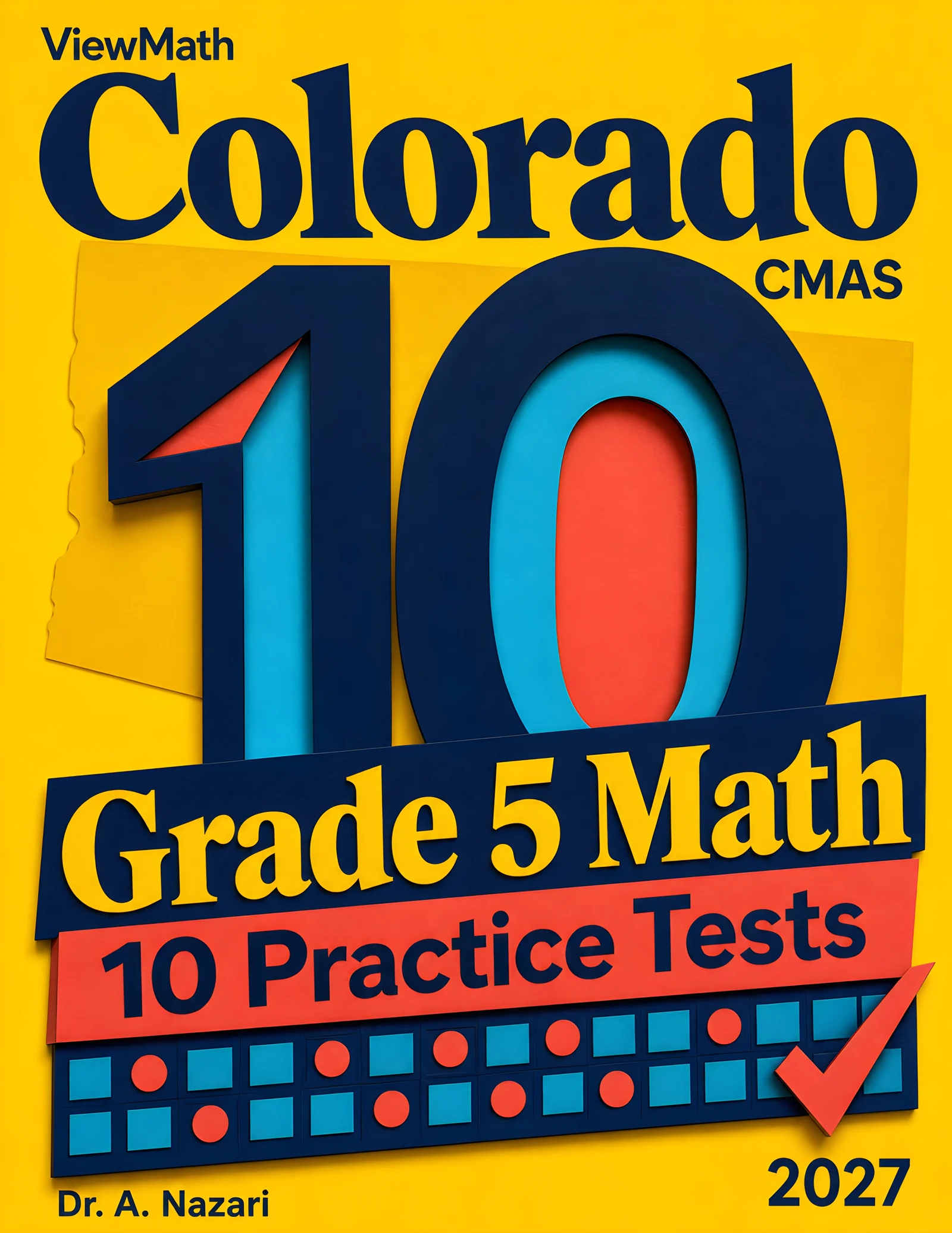 10 Colorado CMAS Grade 5 Math Practice Tests