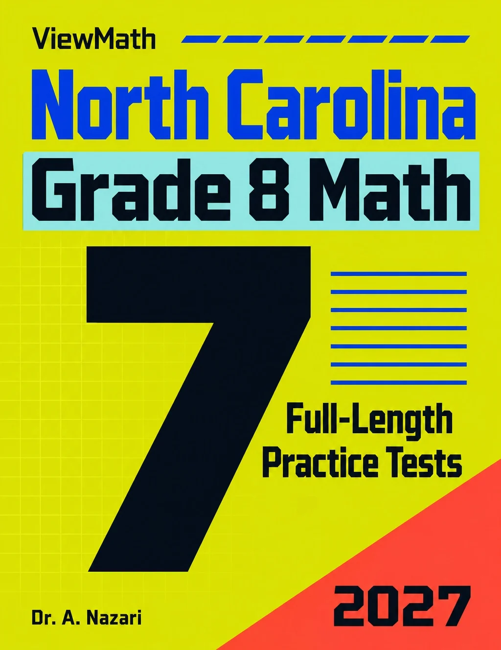 7 North Carolina NC EOG Grade 8 Math Practice Tests