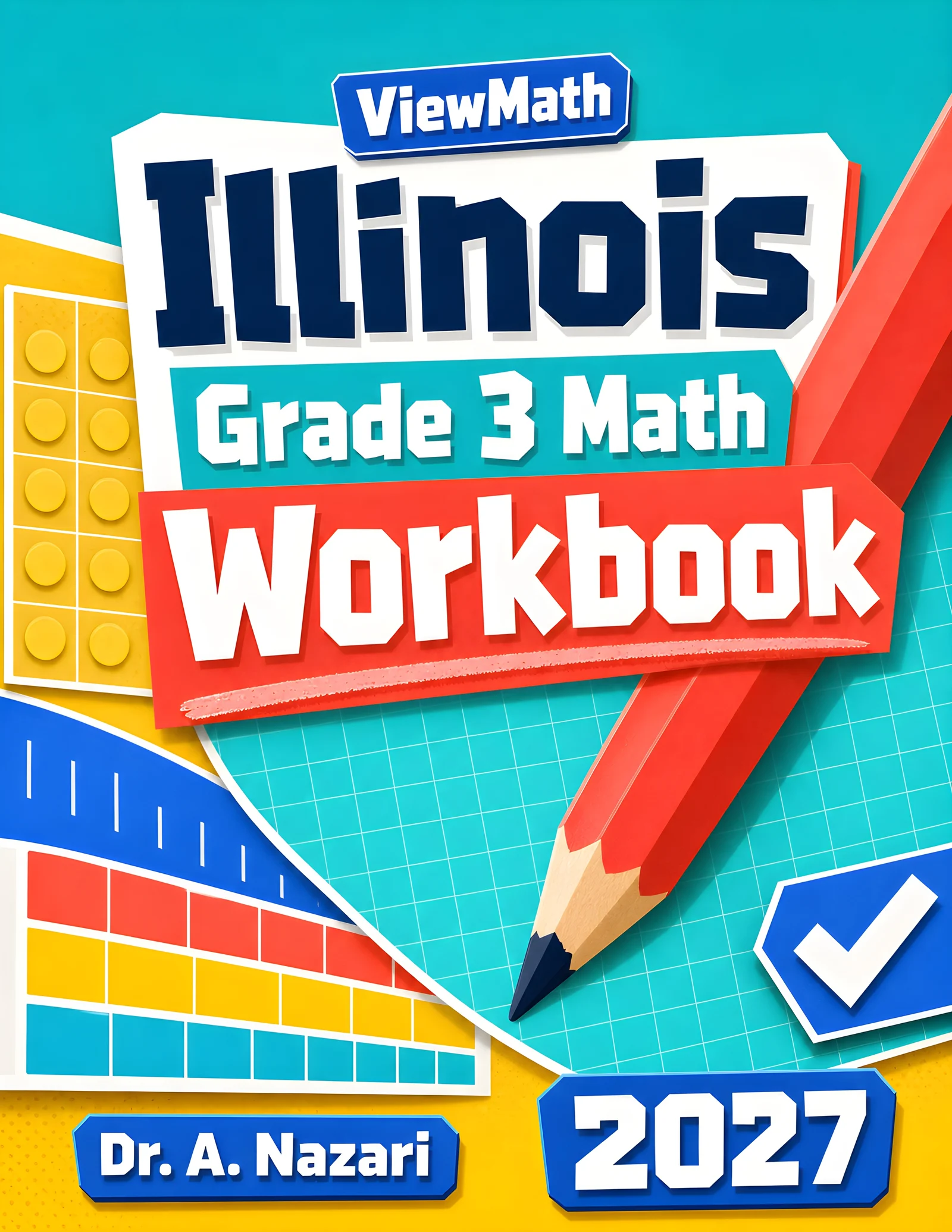 Illinois IAR Grade 3 Math Workbook