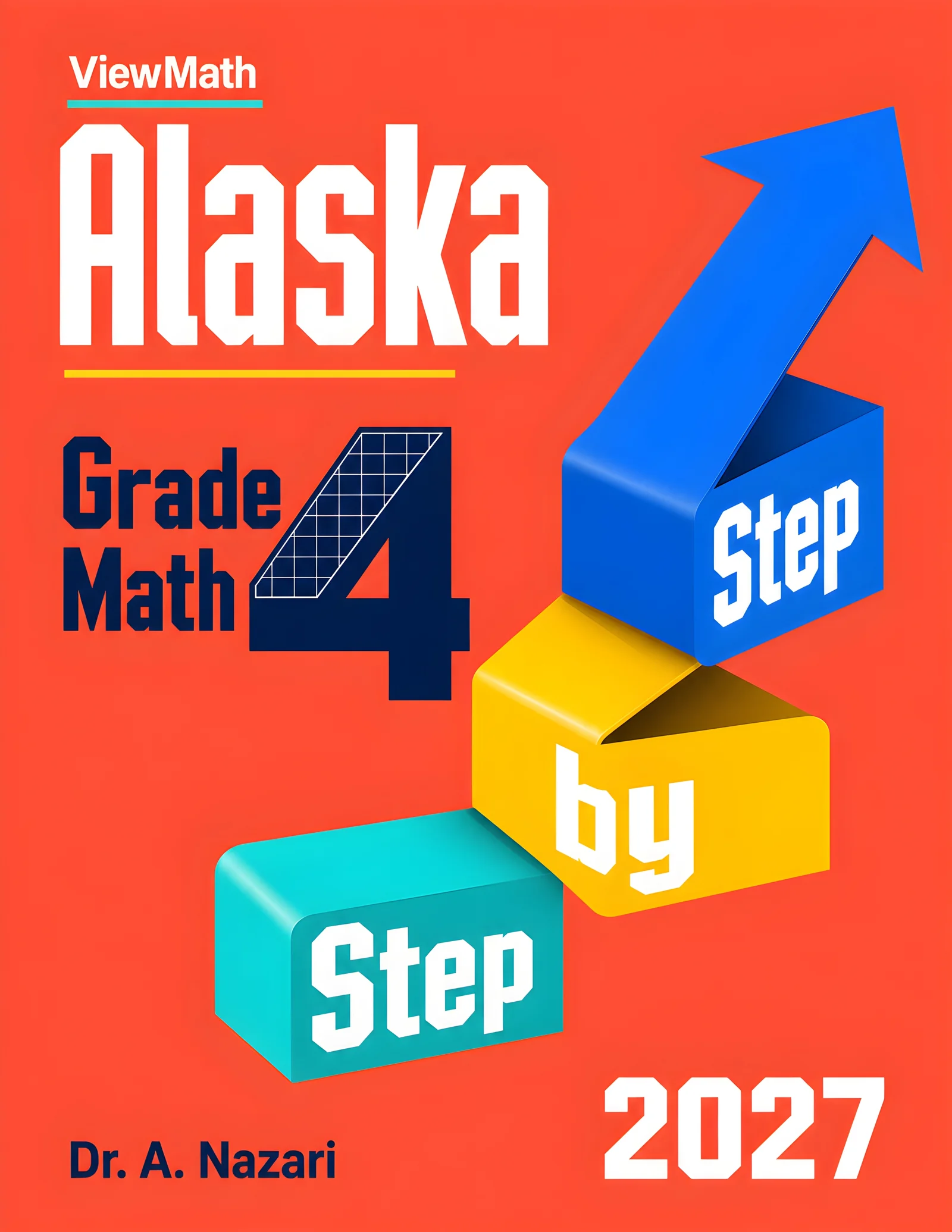 Alaska AK STAR Grade 4 Math Step by Step