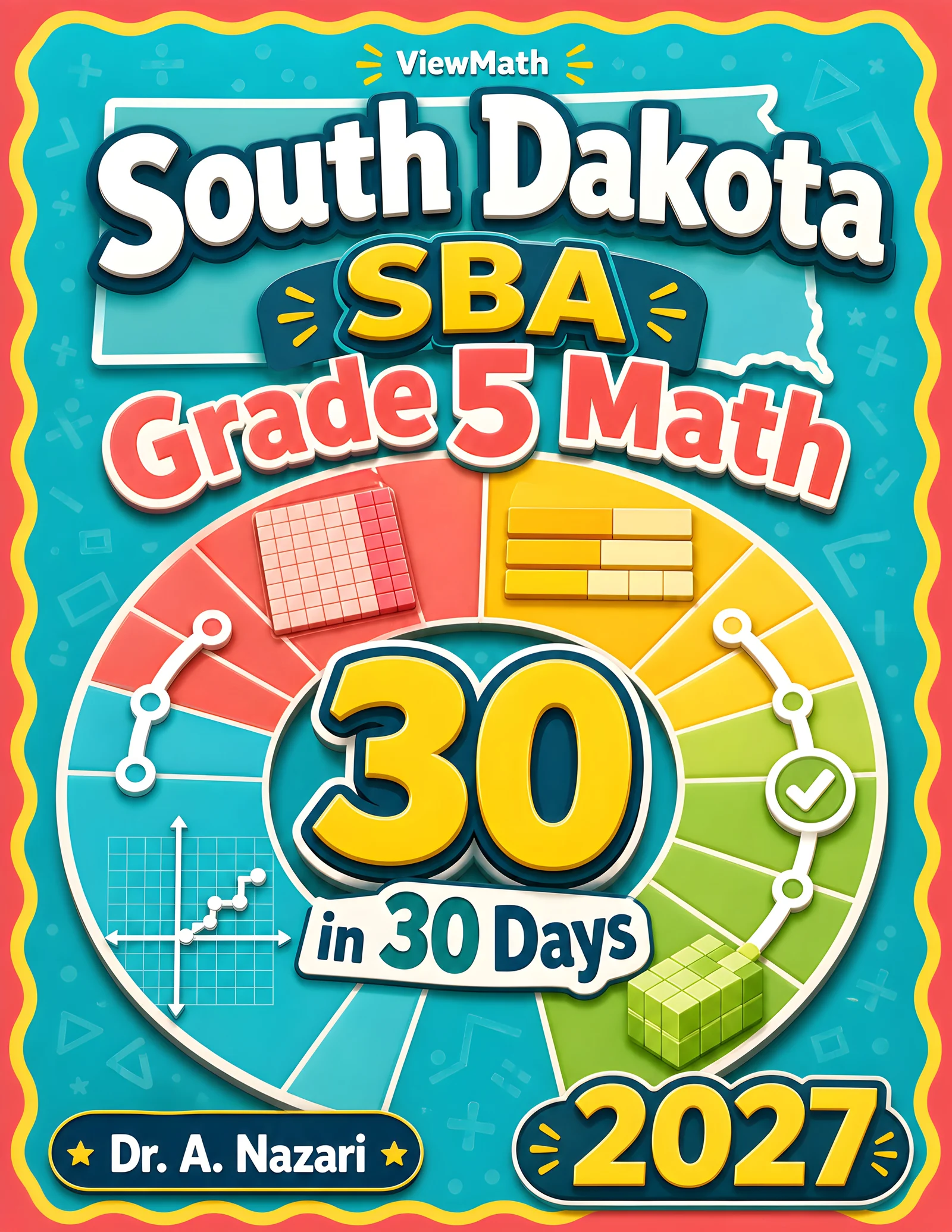 South Dakota SBA Grade 5 Math in 30 Days