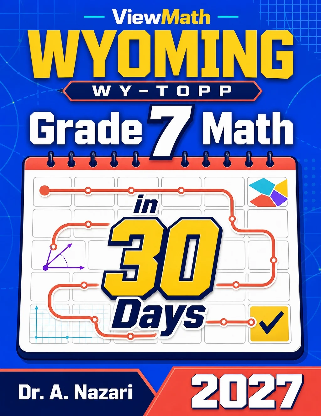 Wyoming WY-TOPP Grade 7 Math in 30 Days