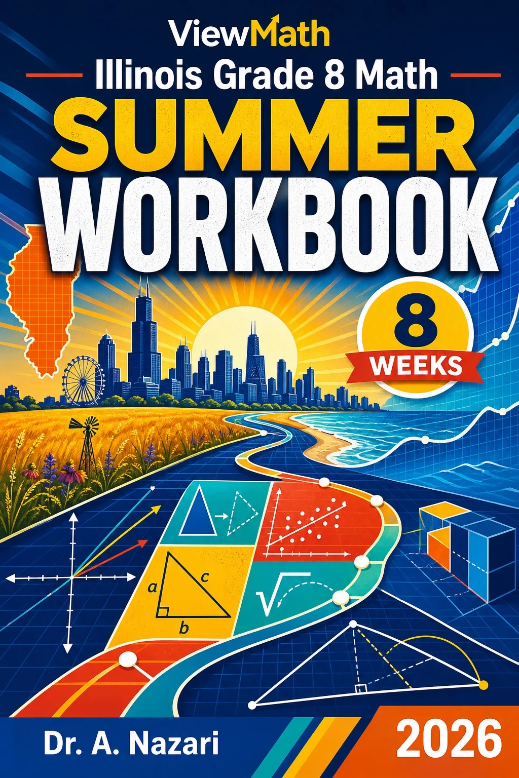 Illinois IAR Grade 8 Math Summer Review Workbook