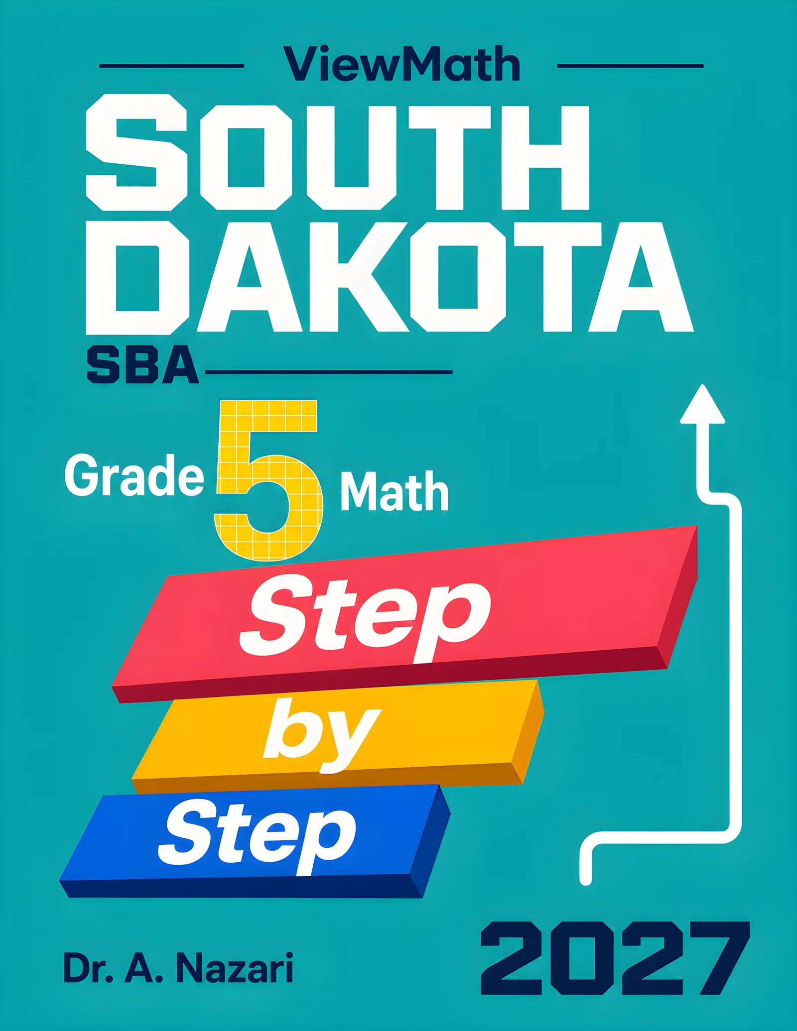 South Dakota SBA Grade 5 Math Step by Step
