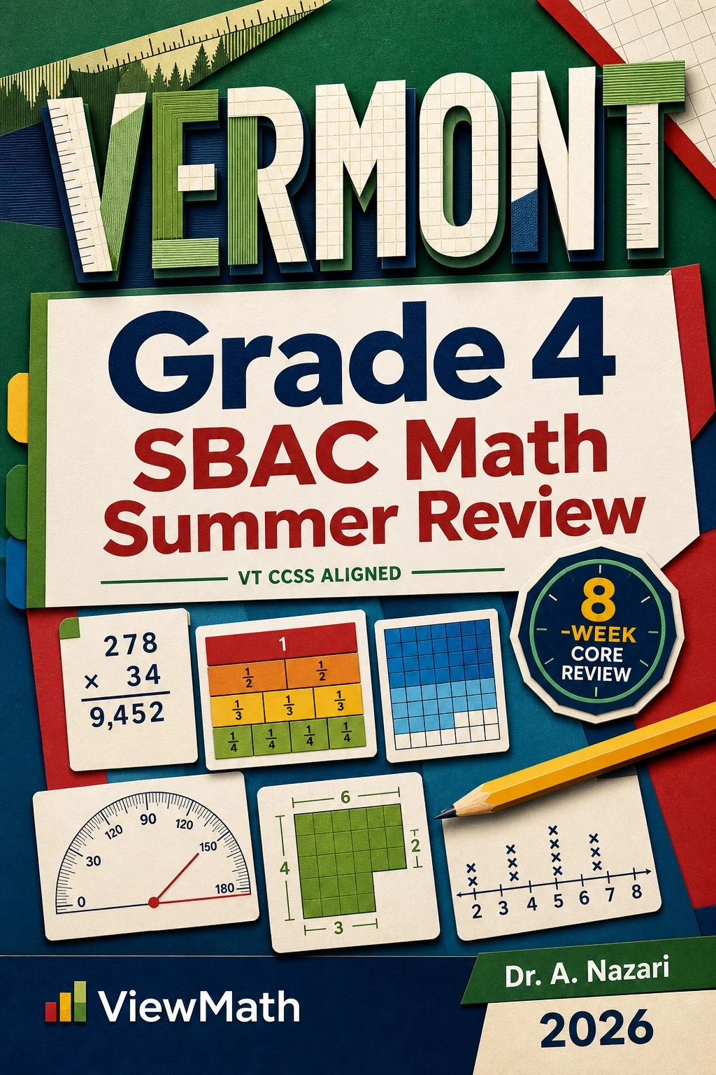 Vermont SBAC Grade 4 Math Summer Review
