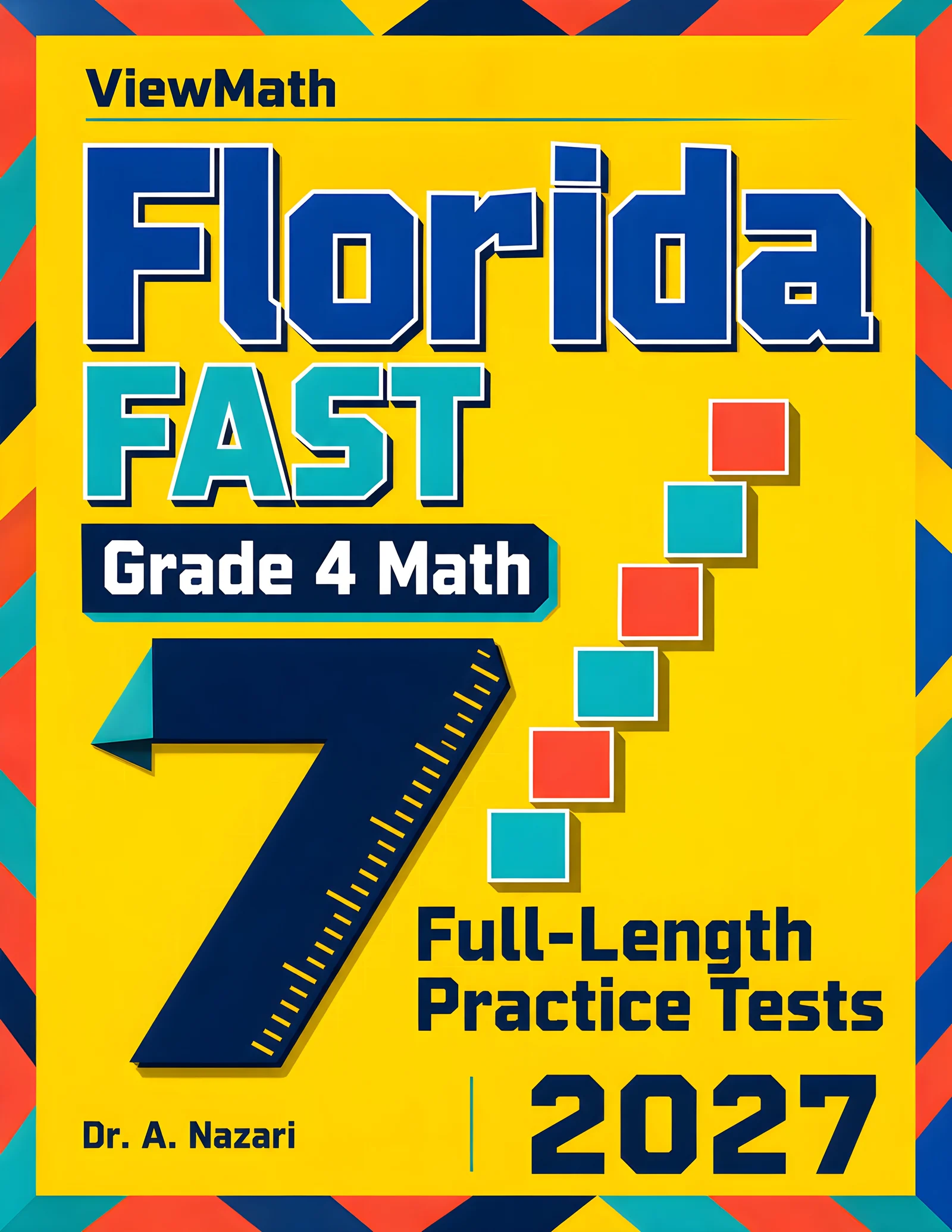 7 Florida FAST Grade 4 Math Practice Tests