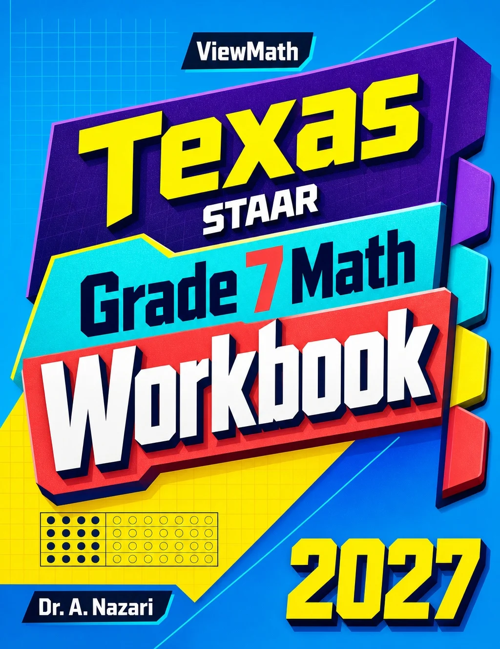 Texas STAAR Grade 7 Math Workbook