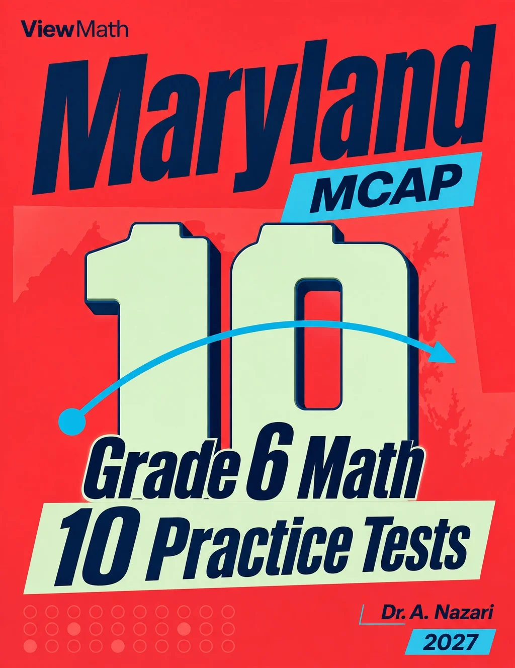 10 Maryland MCAP Grade 6 Math Practice Tests