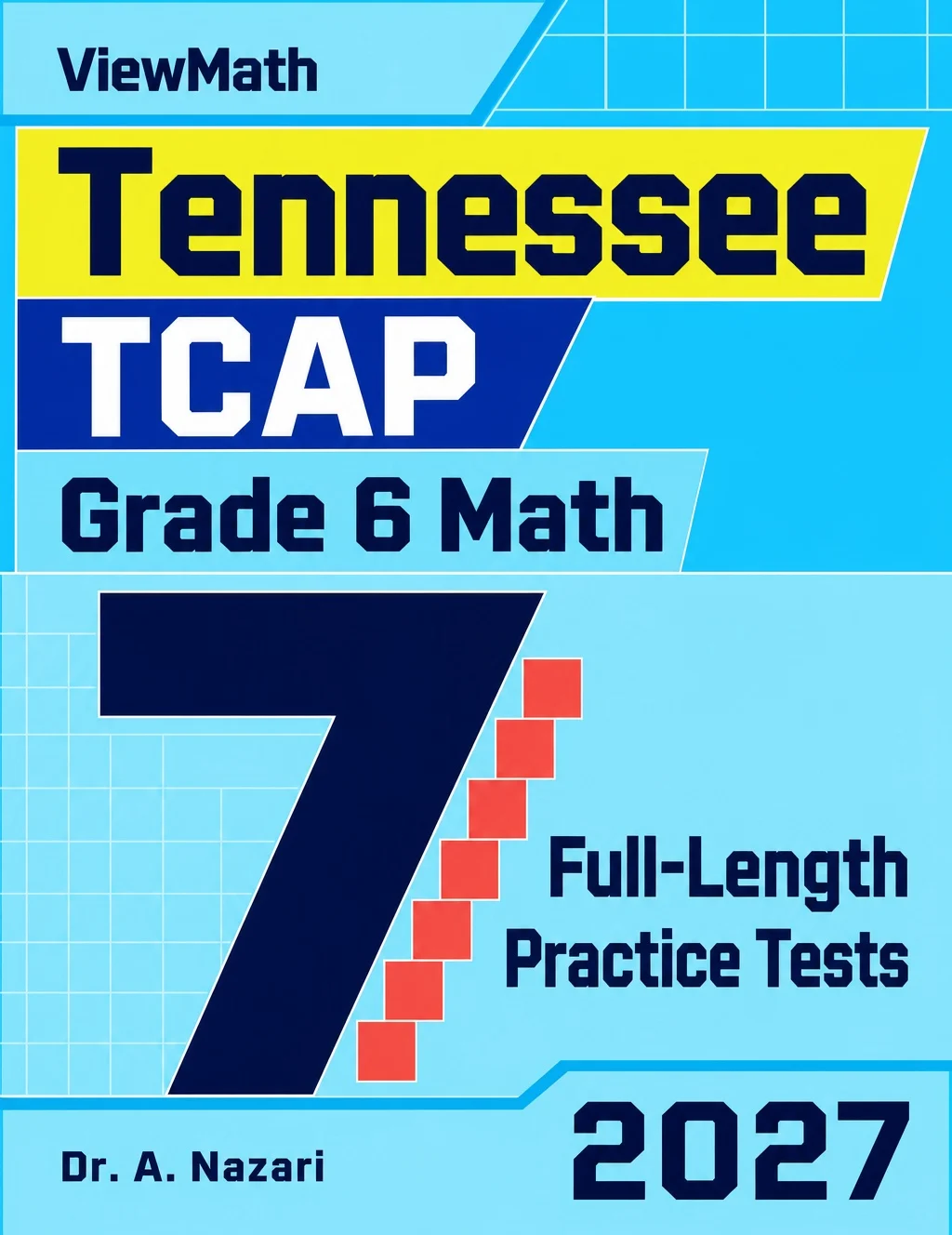 7 Tennessee TCAP Grade 6 Math Practice Tests