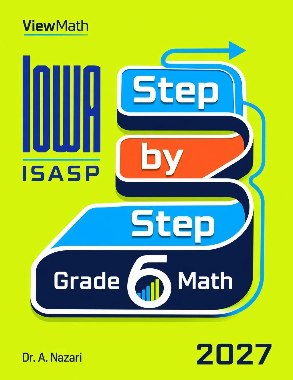 Iowa ISASP Grade 6 Math Step by Step