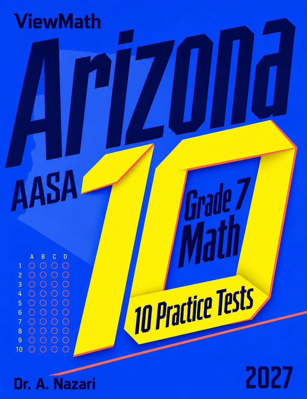 10 Arizona AASA Grade 7 Math Practice Tests