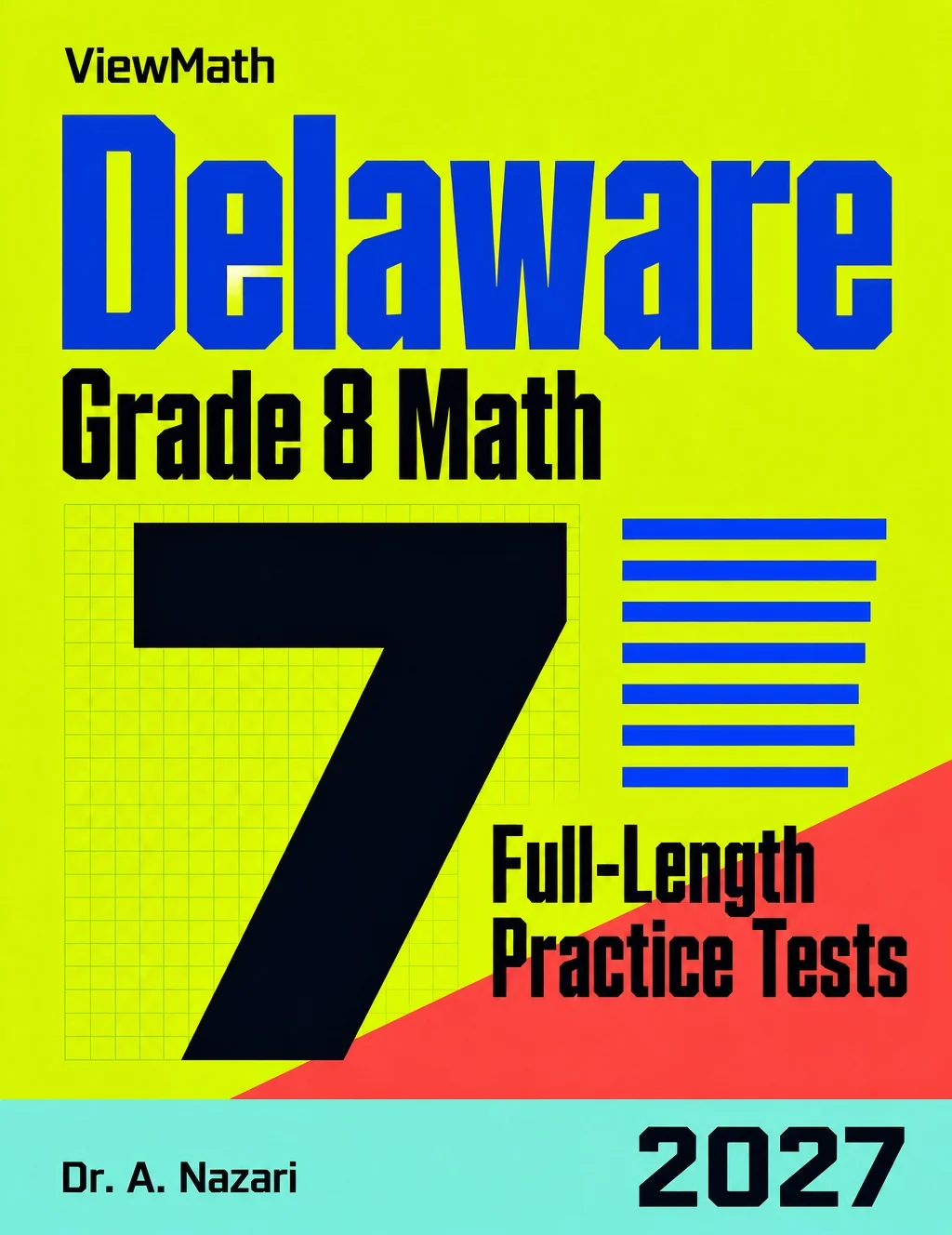 7 Delaware DeSSA Grade 8 Math Practice Tests