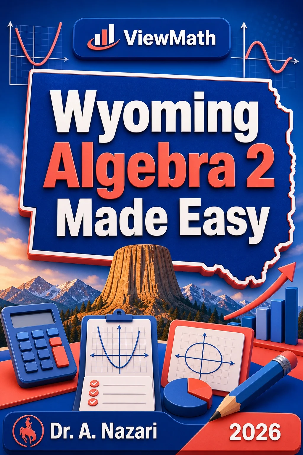 Wyoming Algebra 2 Made Easy